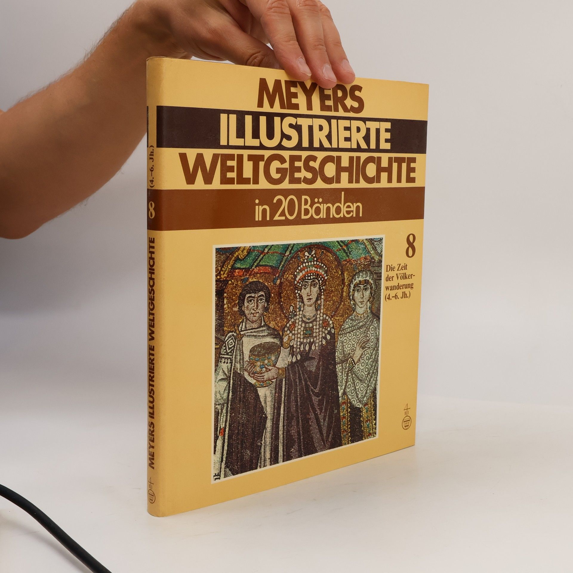 Meyers Illustrierte Weltgeschichte 8