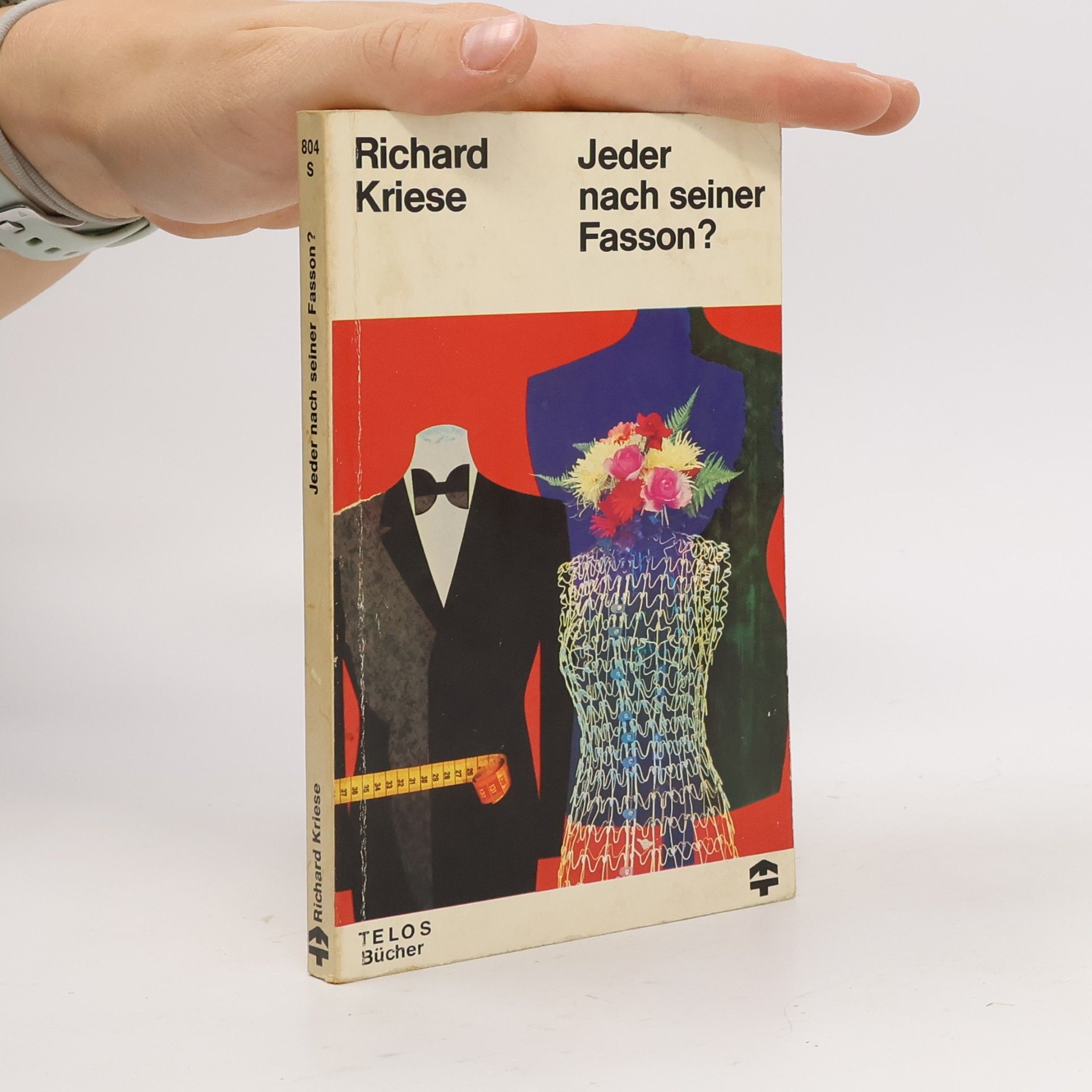 Jeder nach seiner Fasson?