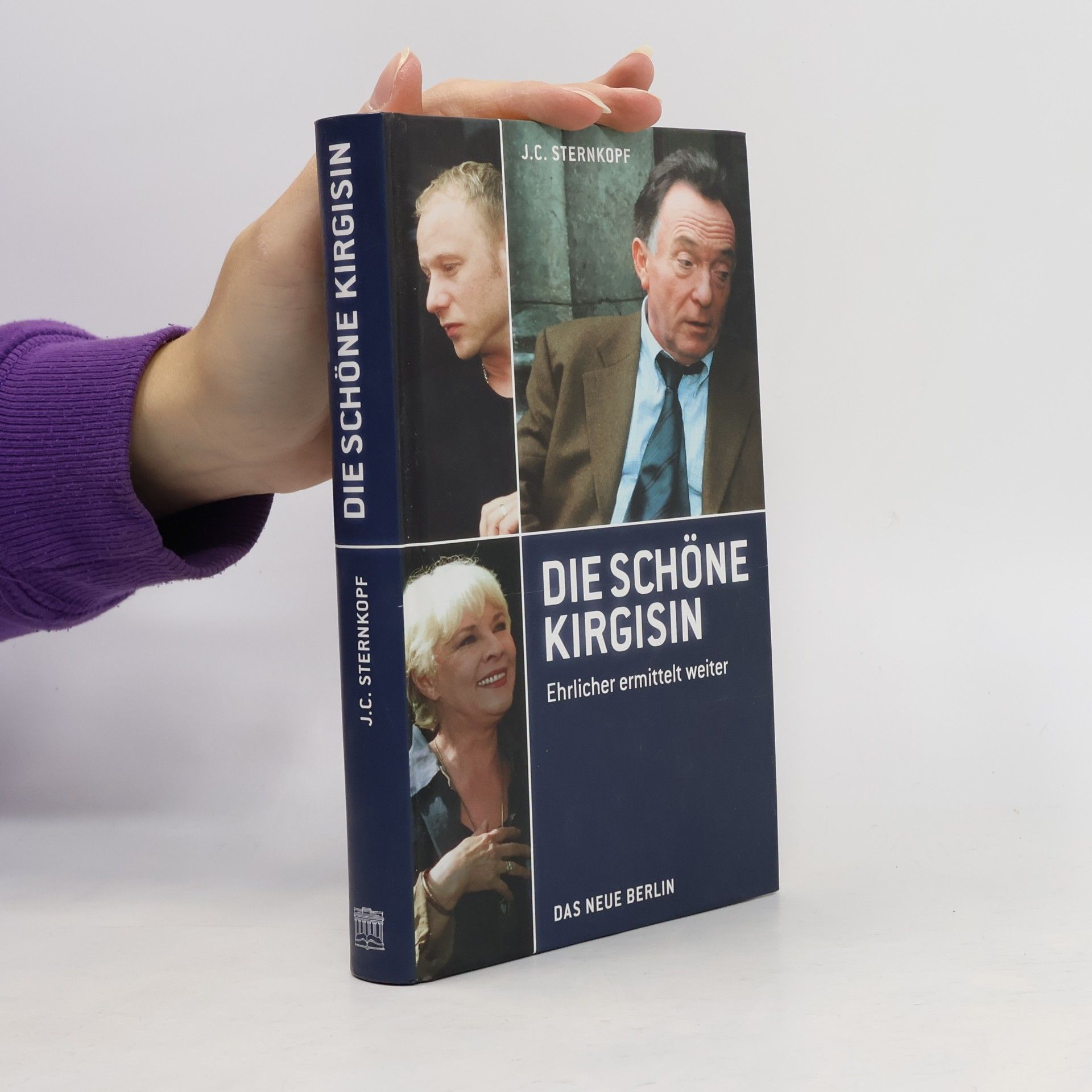 J. C. Sternkopf Die schöne Kirgisin. Ehrlicher ermittelt weiter