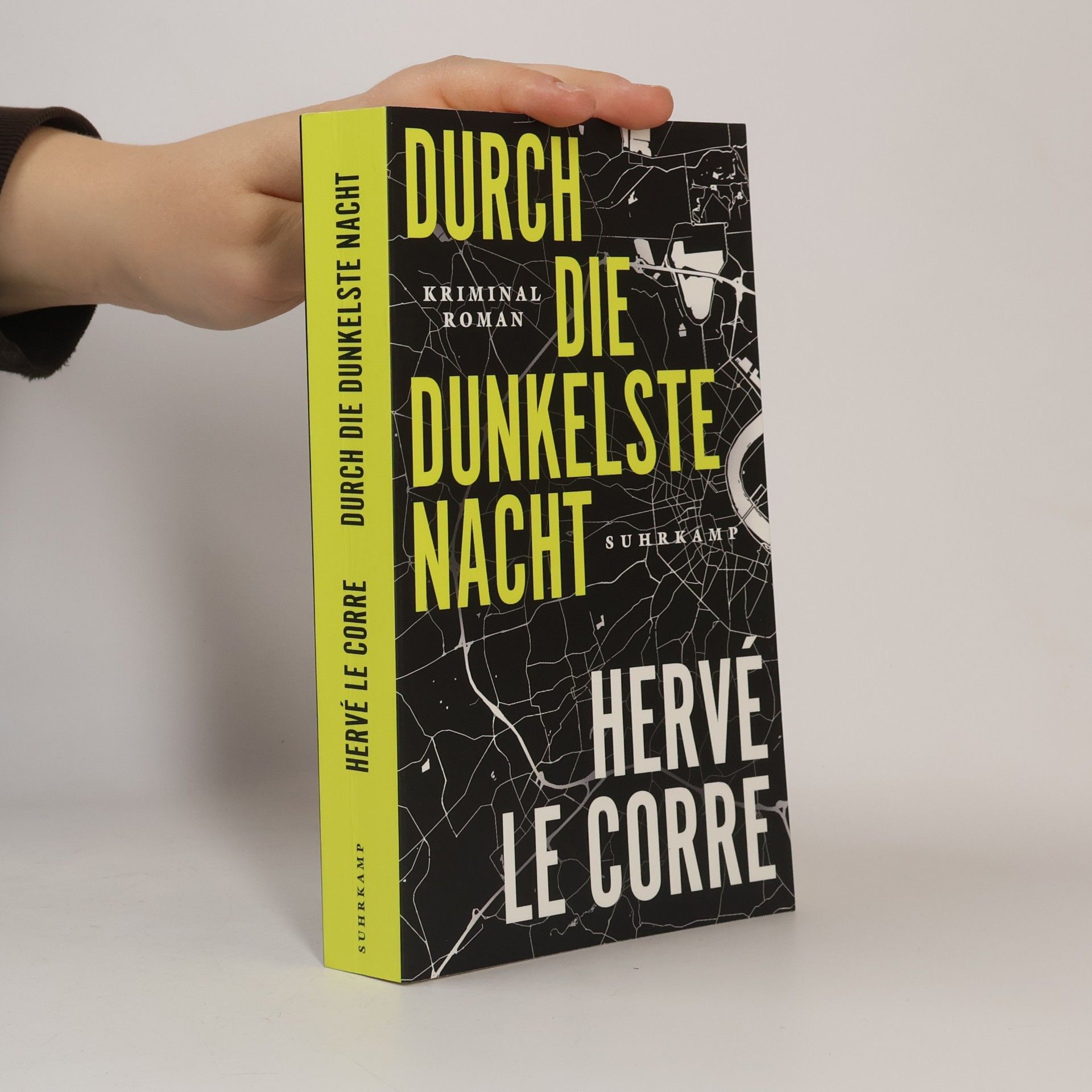 Hervé Le Corre Durch die dunkelste Nacht