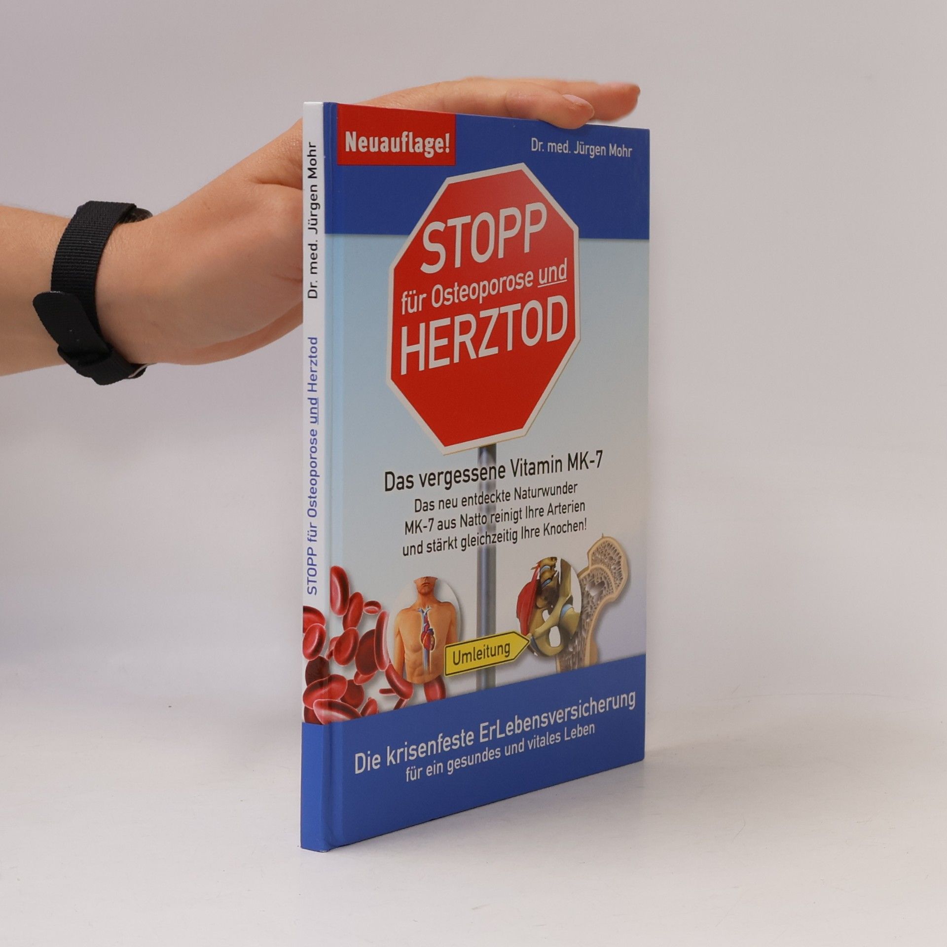 Jürgen Mohr Stop für Osteoporose und Herztod