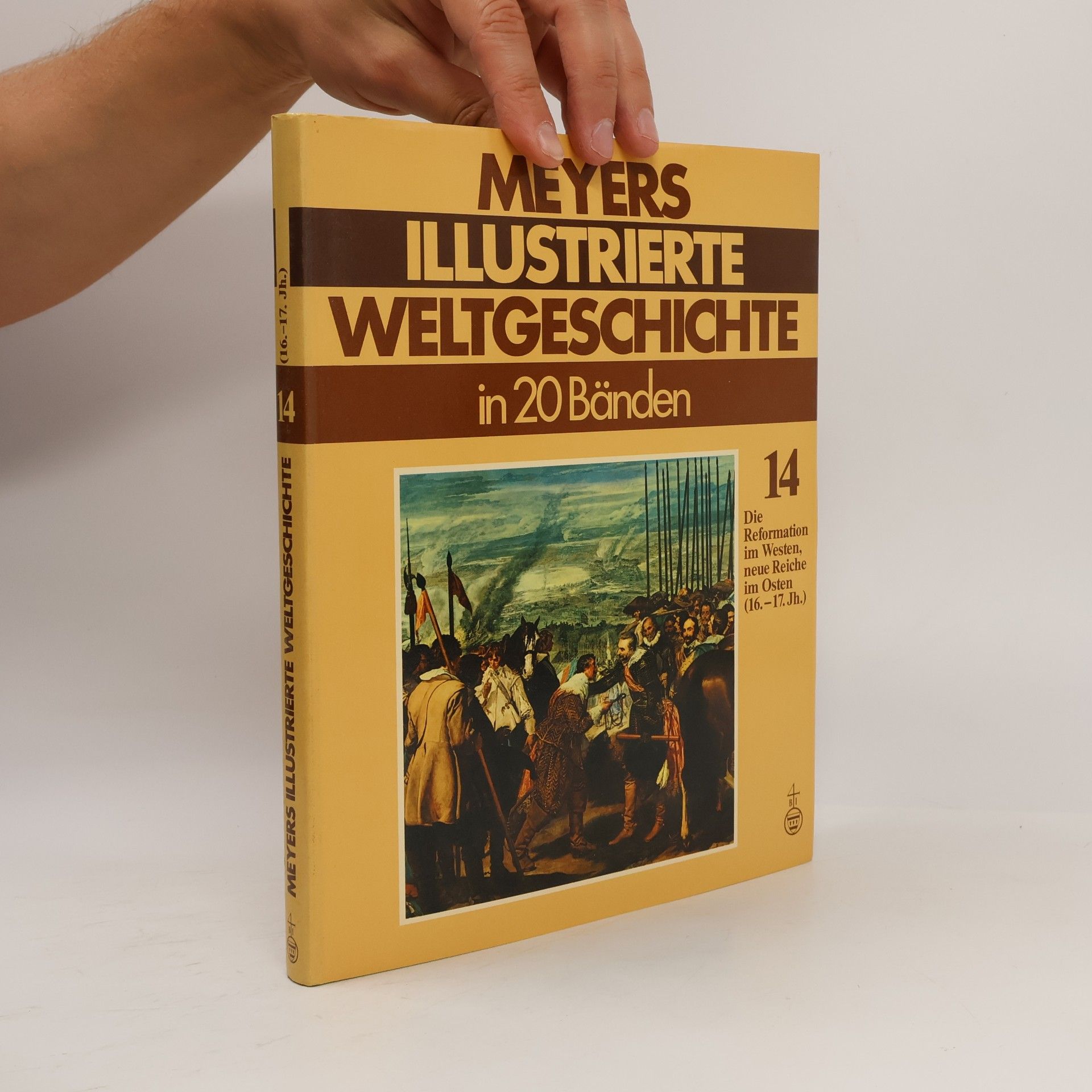 Kolektiv autorů Meyers illustrierte Weltgeschichte in 20 Bände: Band 14