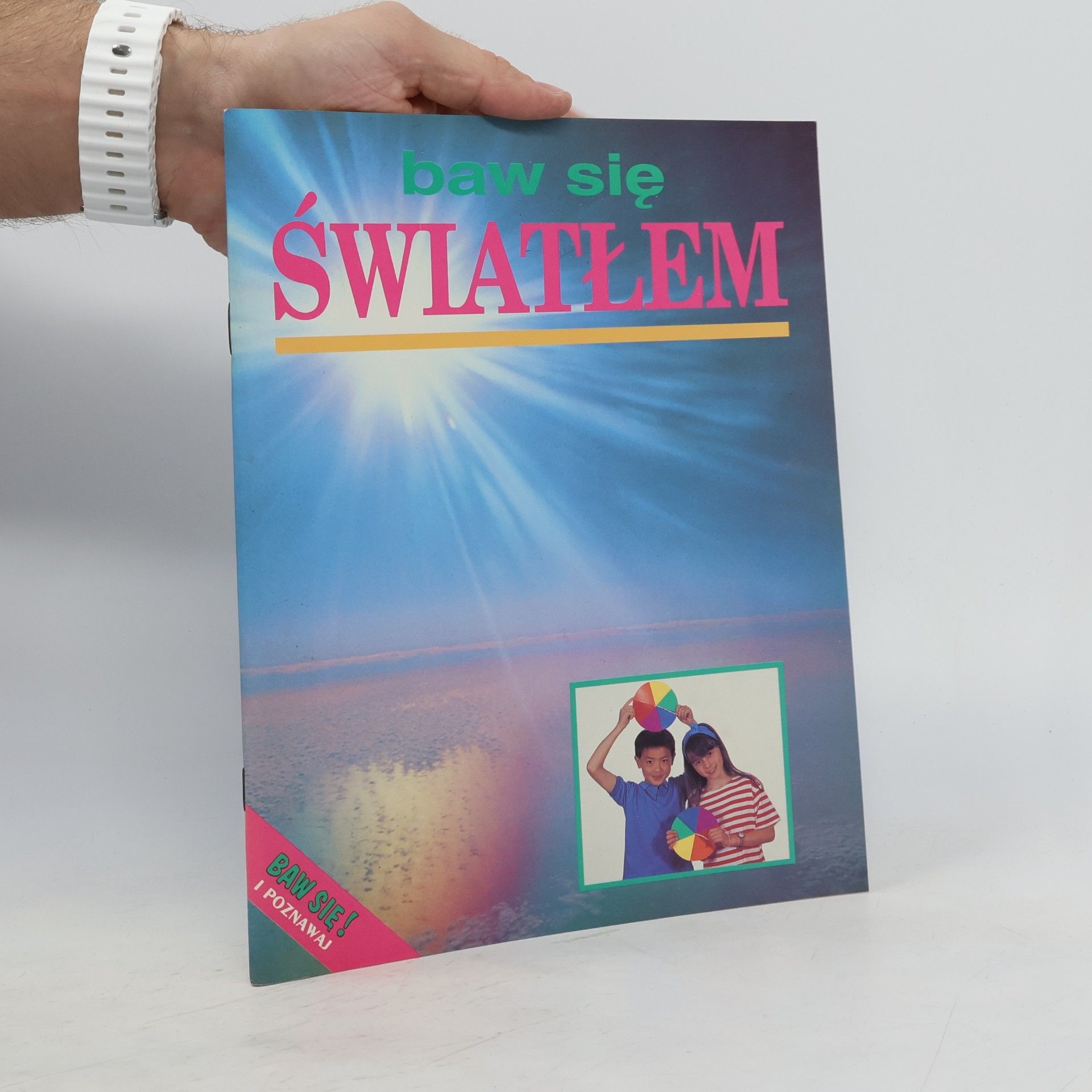 Kolektiv autorů Baw się światłem