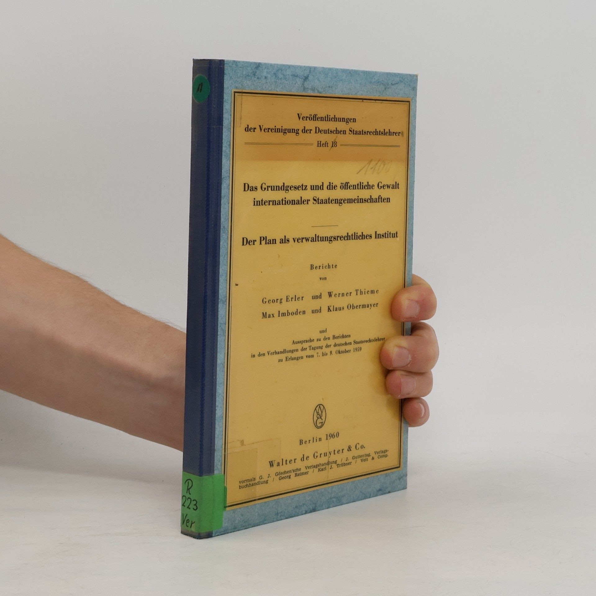 Das Grundgesetz und die öffentliche Gewalt internationaler Staatengemeinschaften. Der Plan als verwaltungsrechtliches Institut