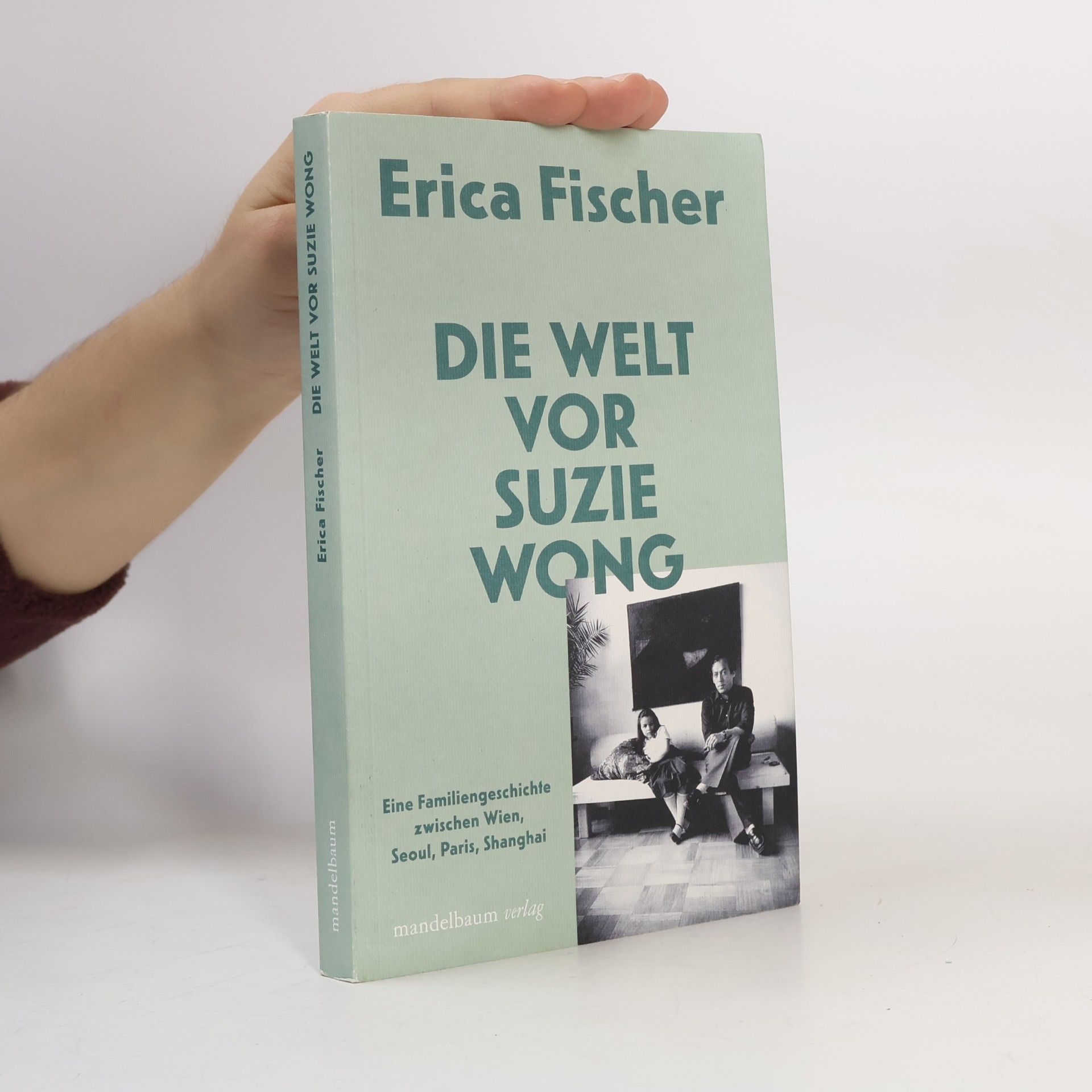 Die Welt vor Suzie Wong