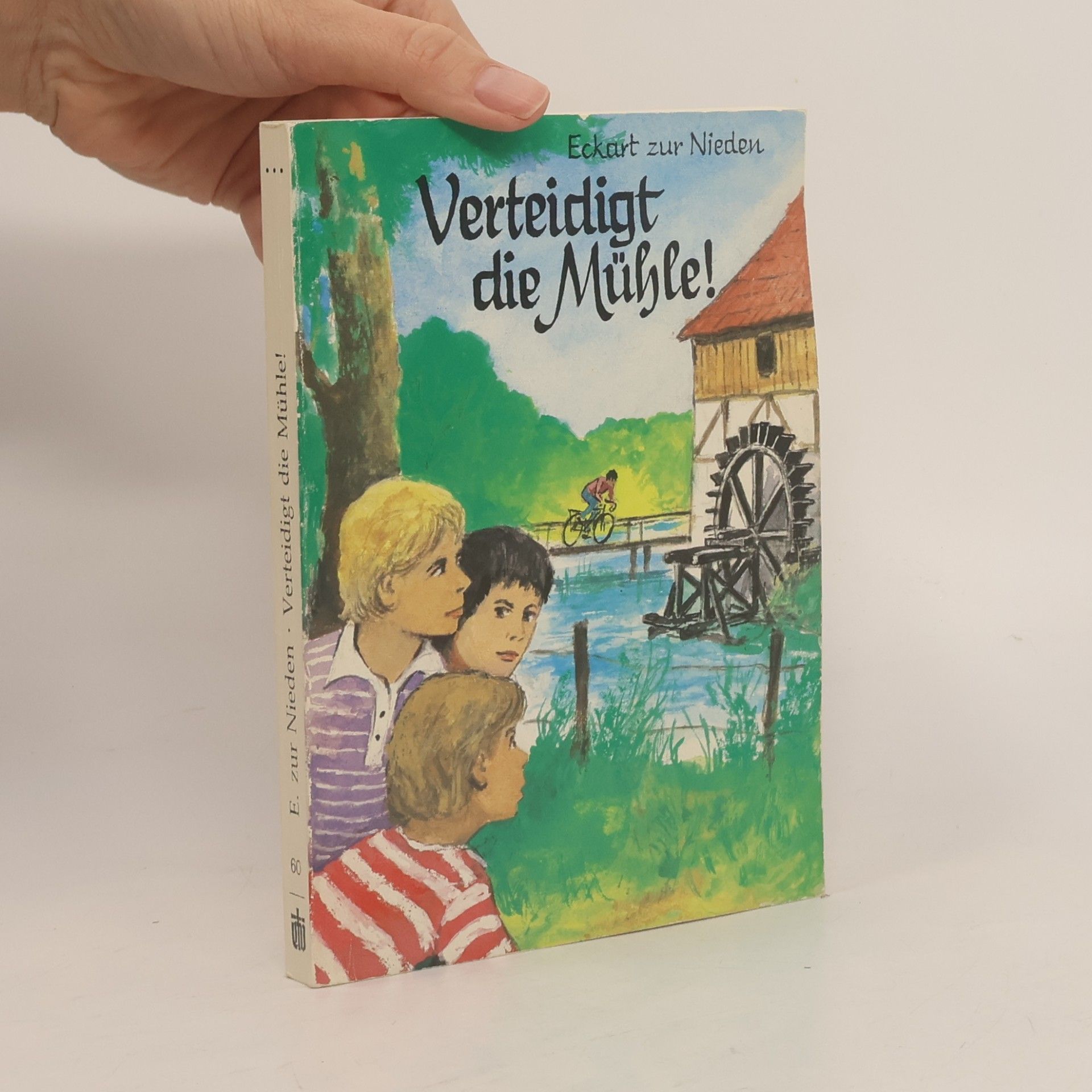 Eckart Zur Nieden Verteidigt die Mühle!