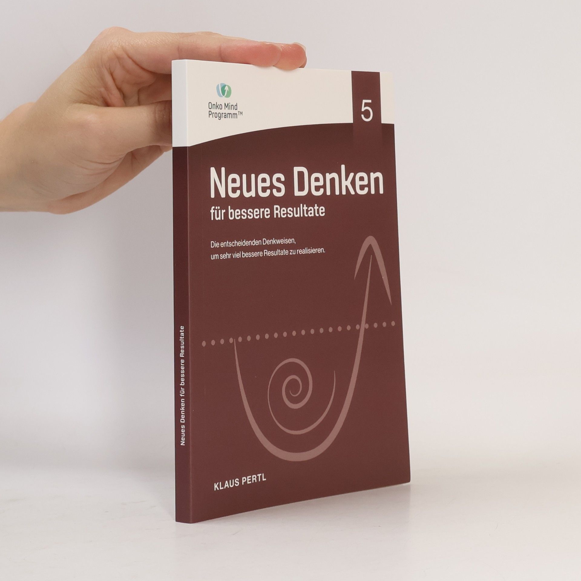 Neues Denken für bessere Resultate 5