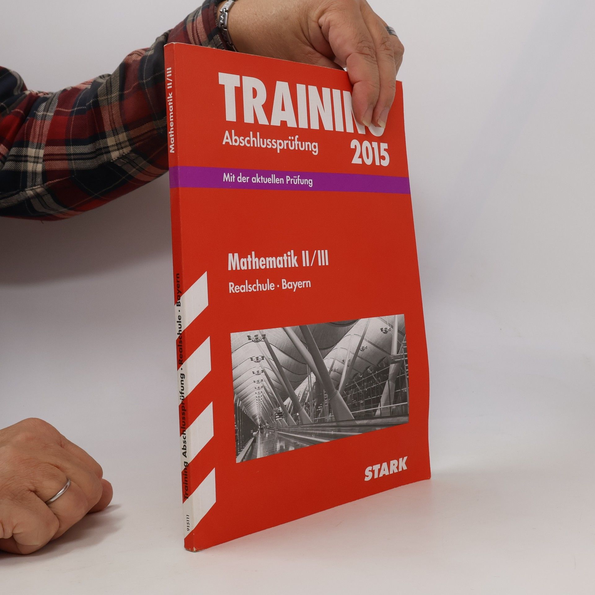 Training Abschlussprüfung Mathematik II / III 2015 Realschule Bayern