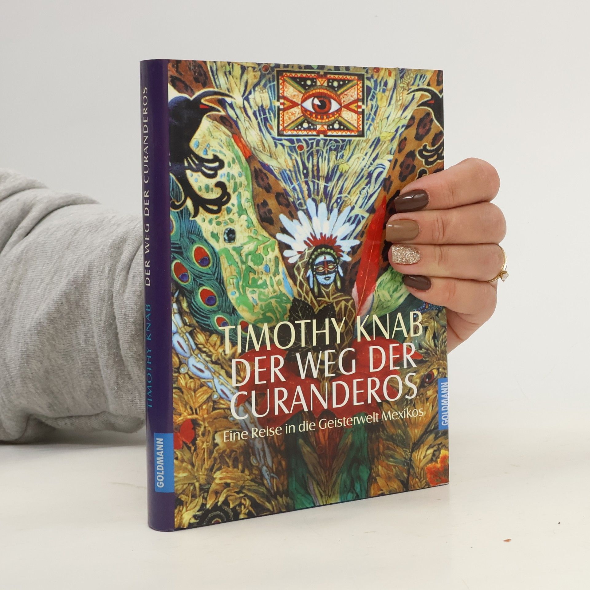Timothy J. Knab Der Weg der curanderos