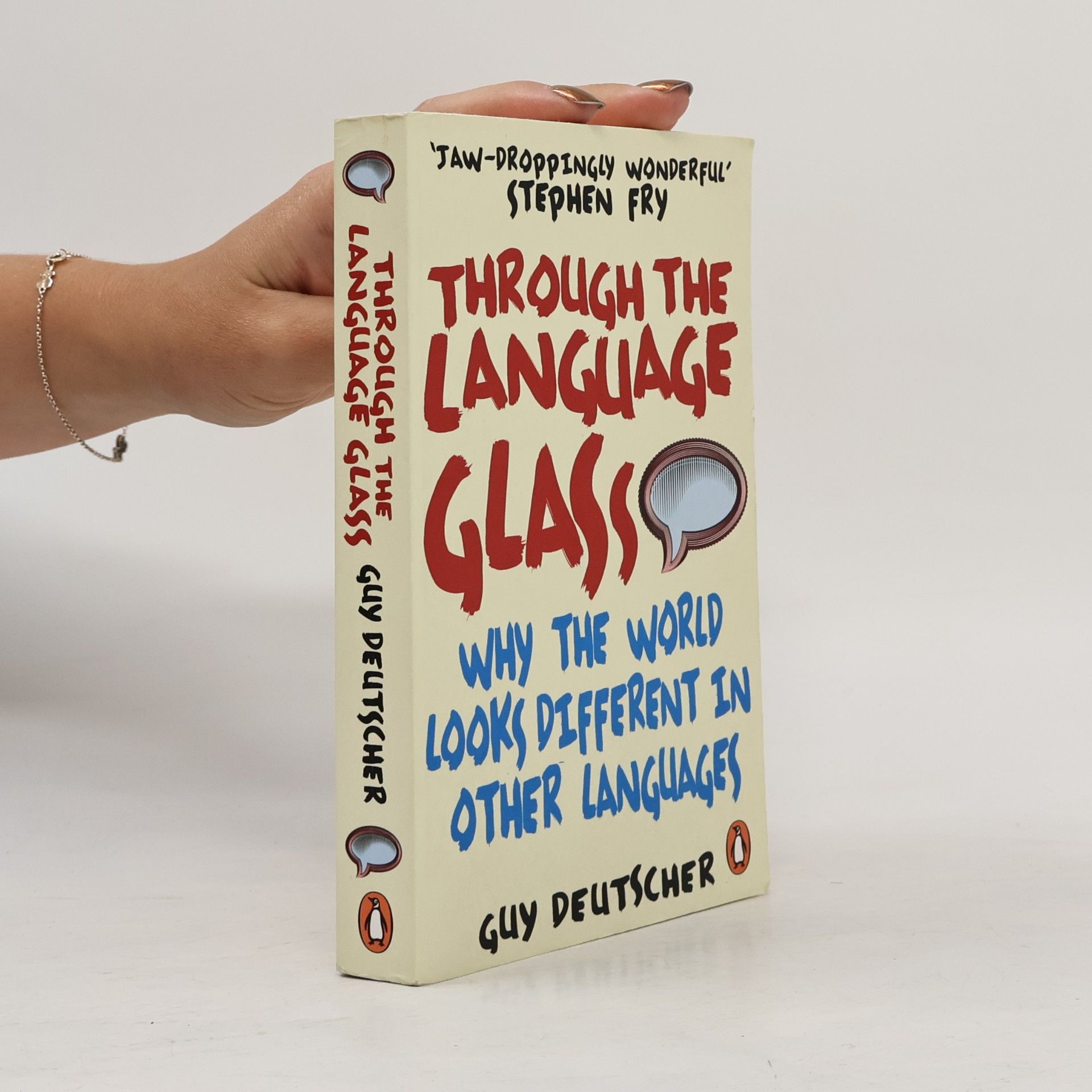 Guy Deutscher Through the Language Glass