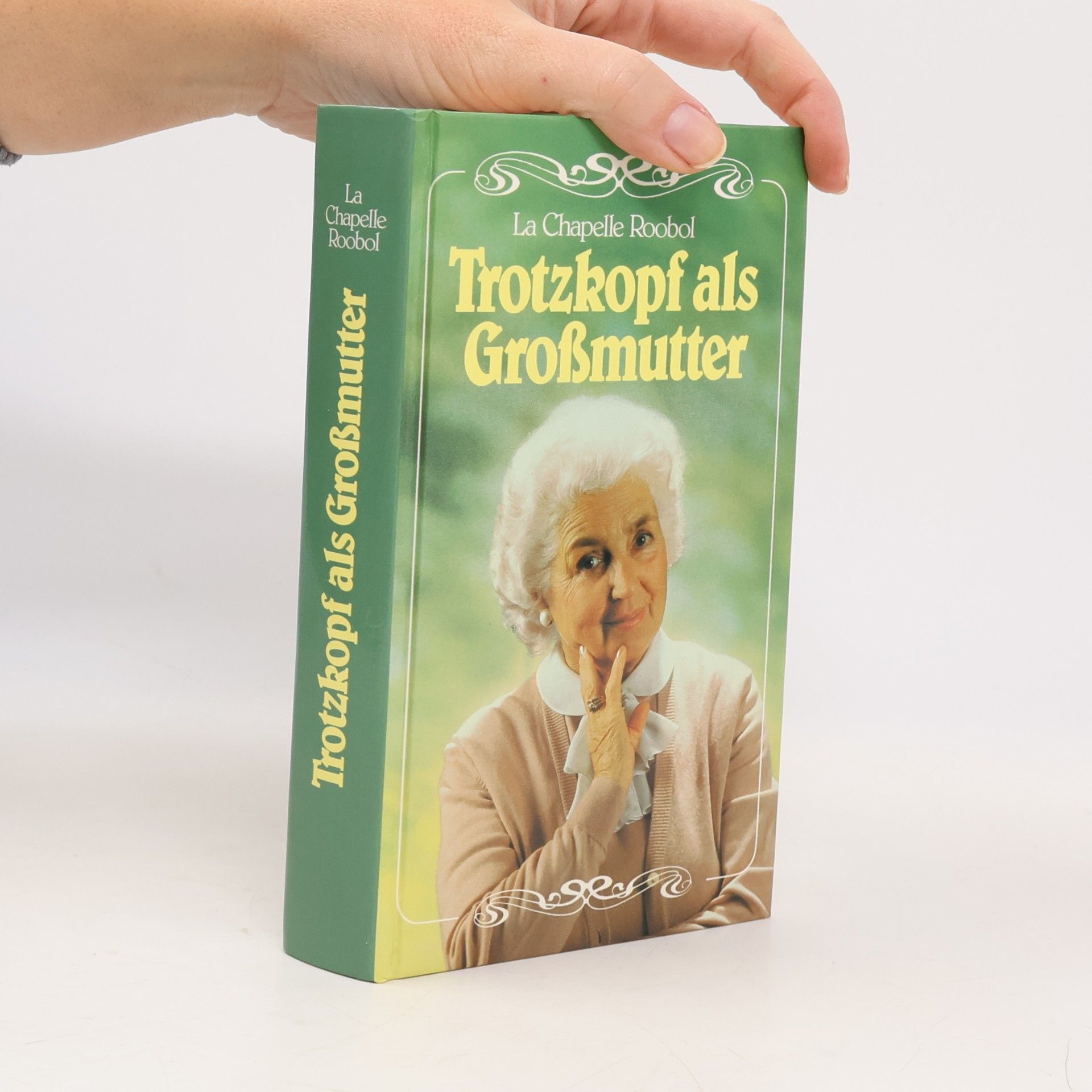 Kolektiv autorů Trotzkopf als Großmutter