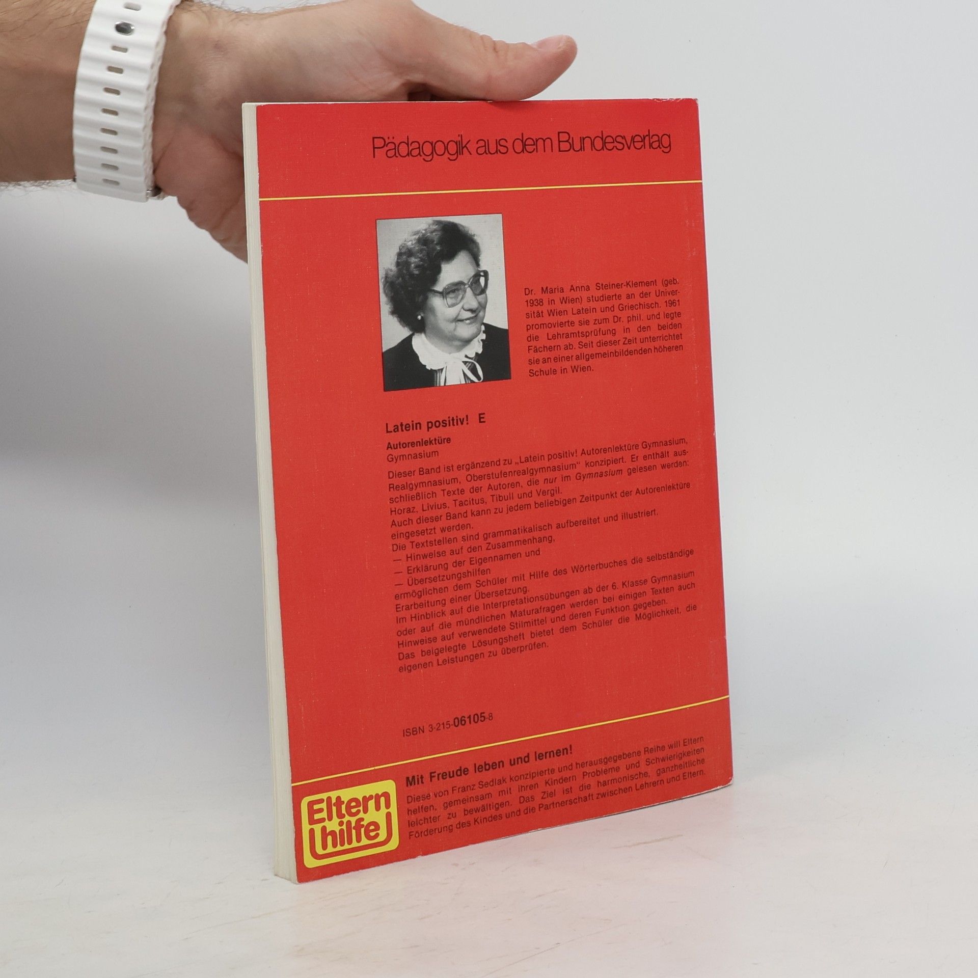 Maria Anna Steiner-Klement Autorenlektüre: Latein positiv!