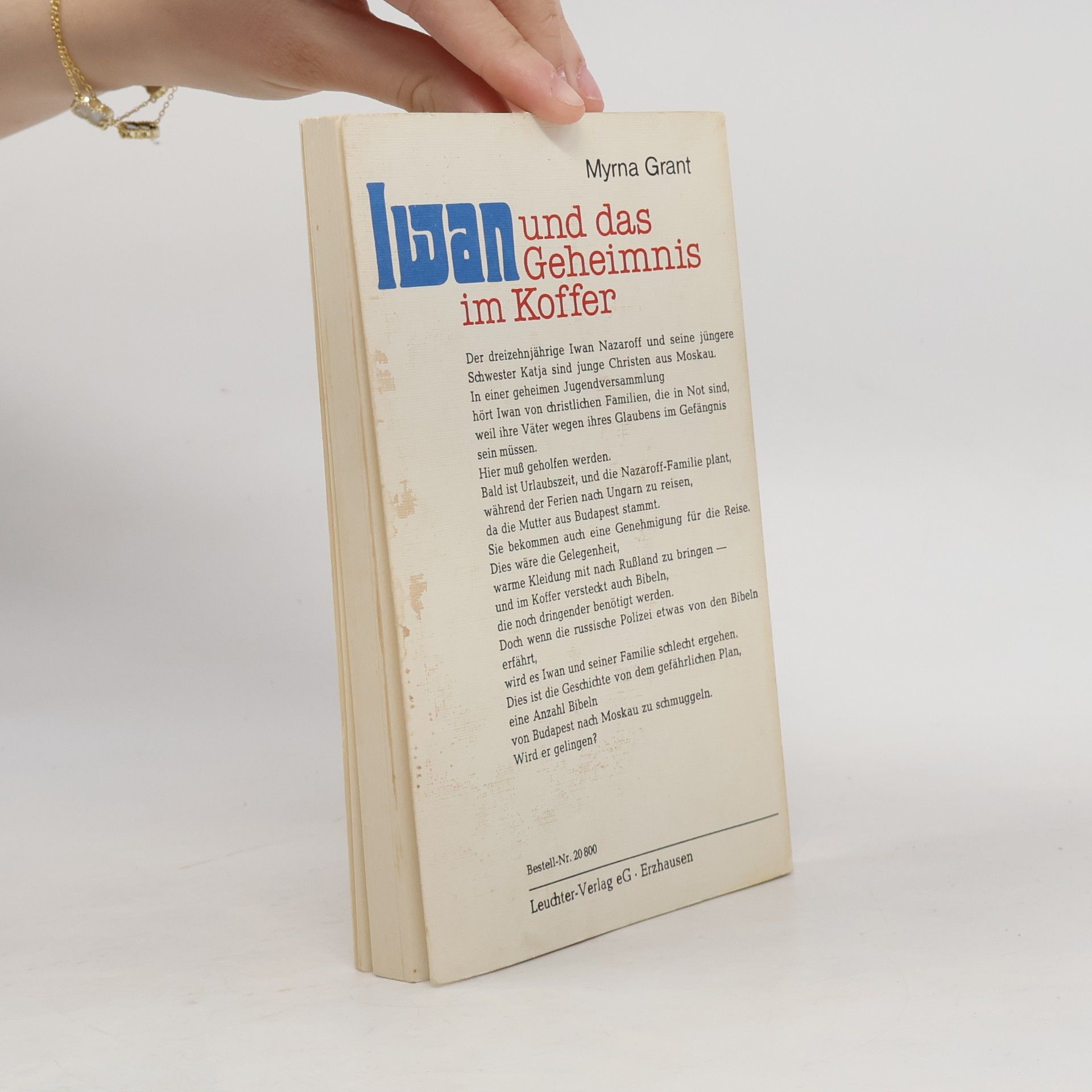 Myrna Grant Iwan und das Geheimnis im Koffer