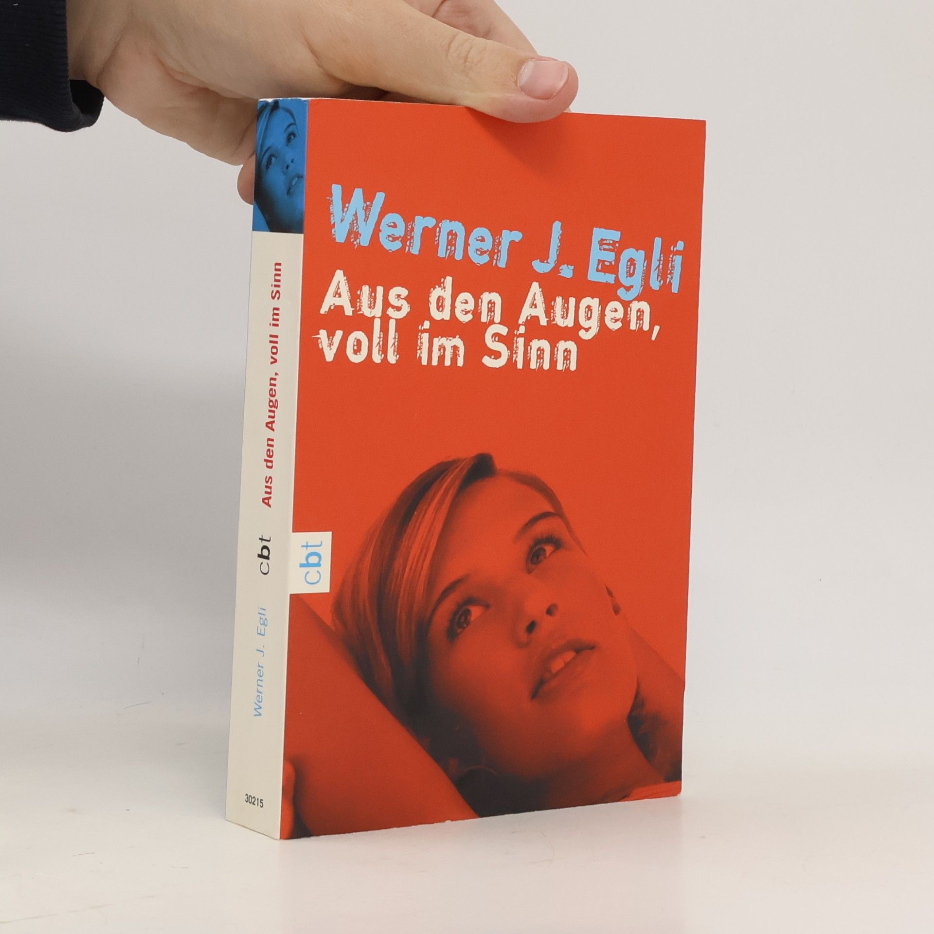 Aus den Augen, voll im Sinn