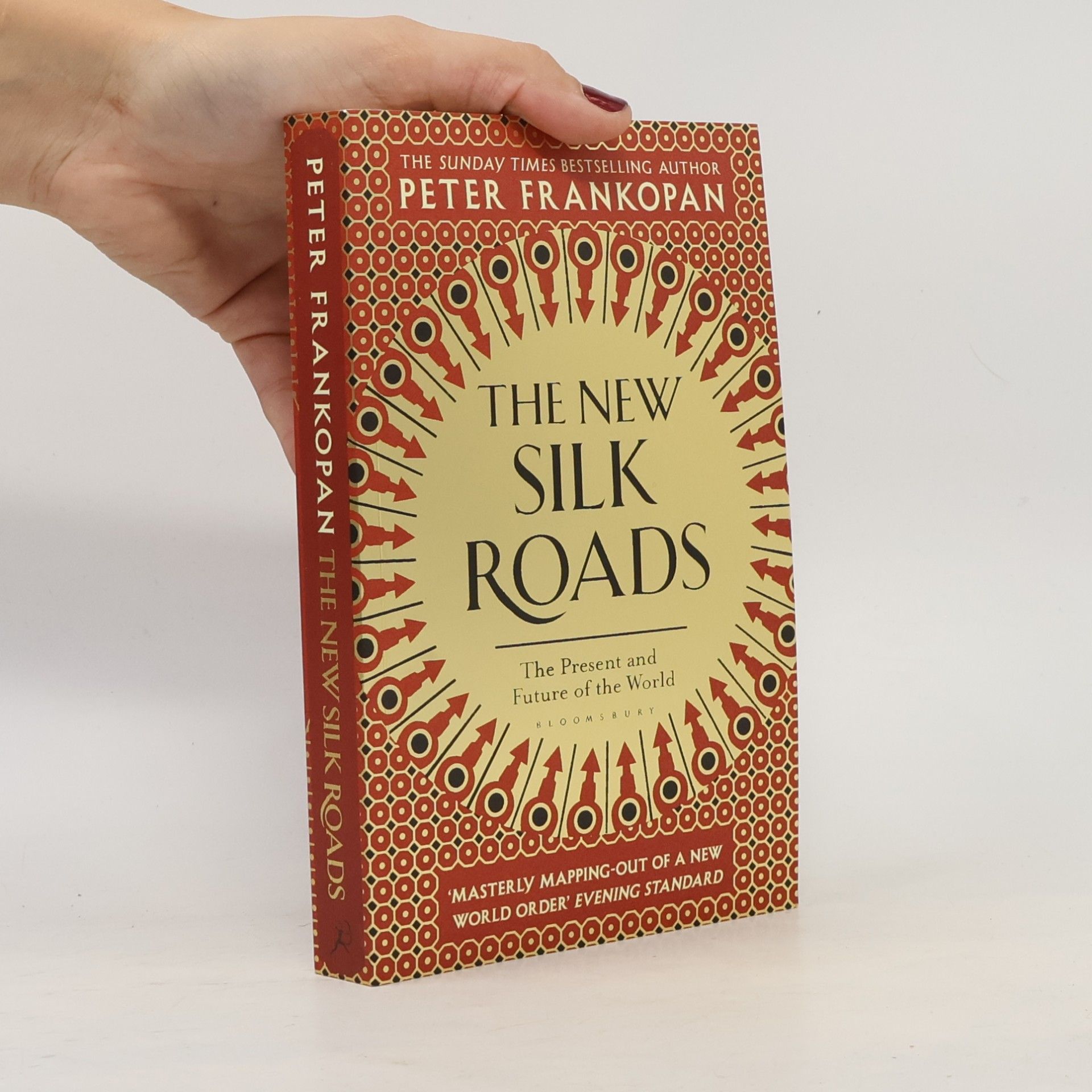 The New Silk Roads: The Present and Future of the World