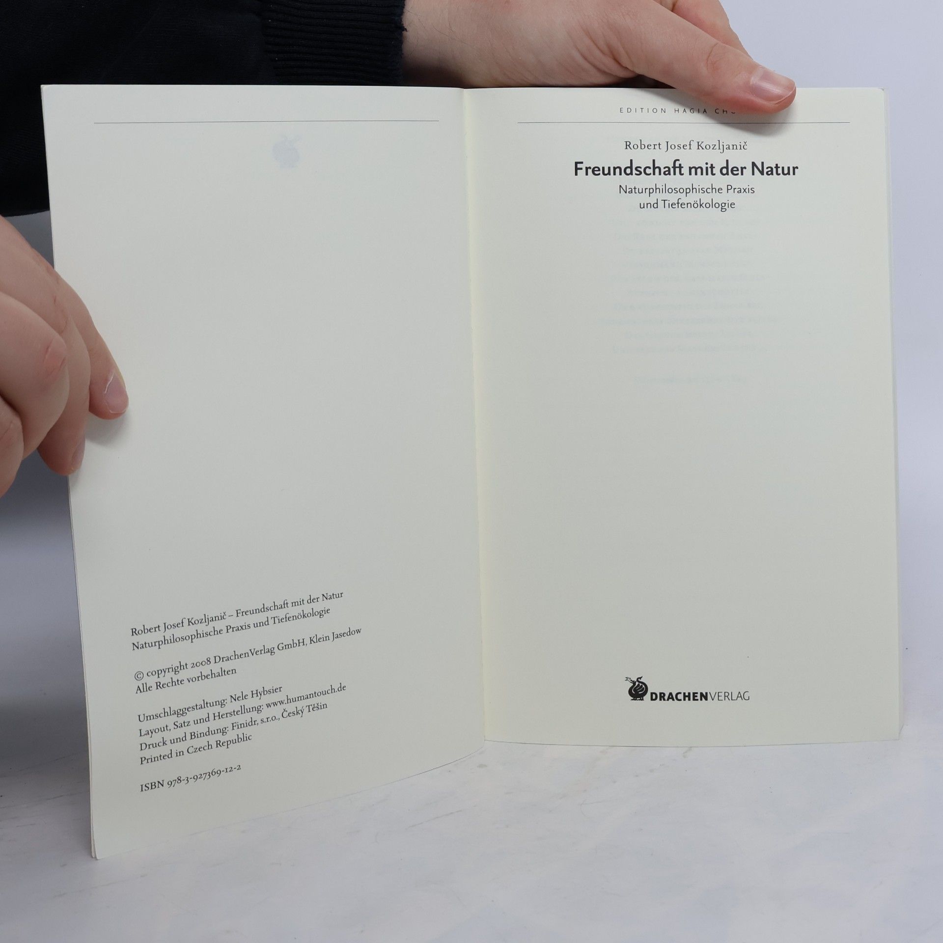 Robert Josef Kozljanic Edition Hagia Chora: Freundschaft mit der Natur