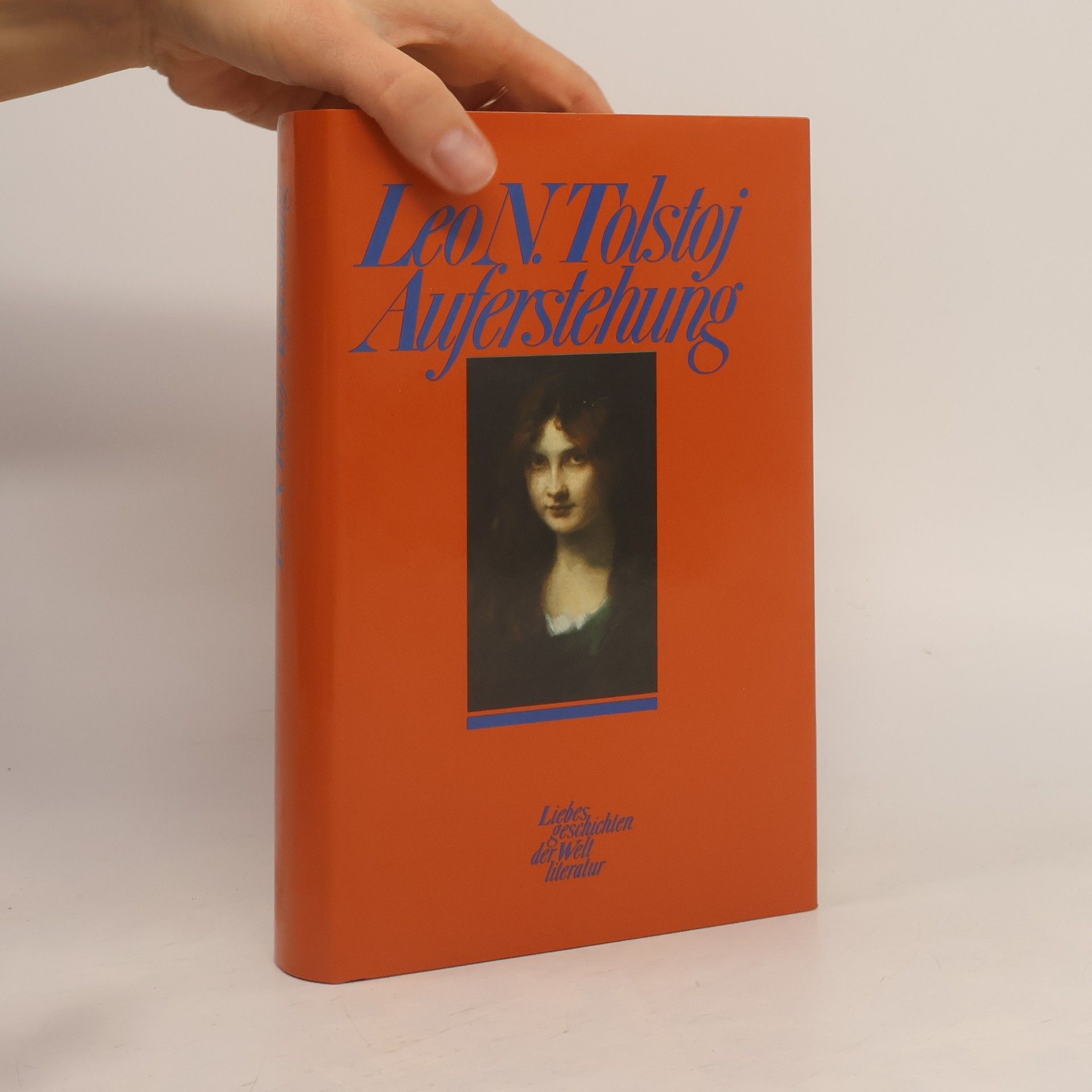 Lew Nikolajewitsch Tolstoi Auferstehung