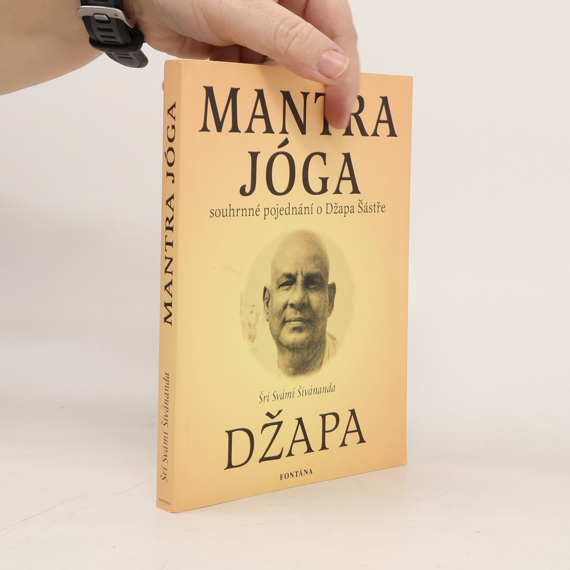 Mantra jóga : souhrnné pojednání o Džapa šástře