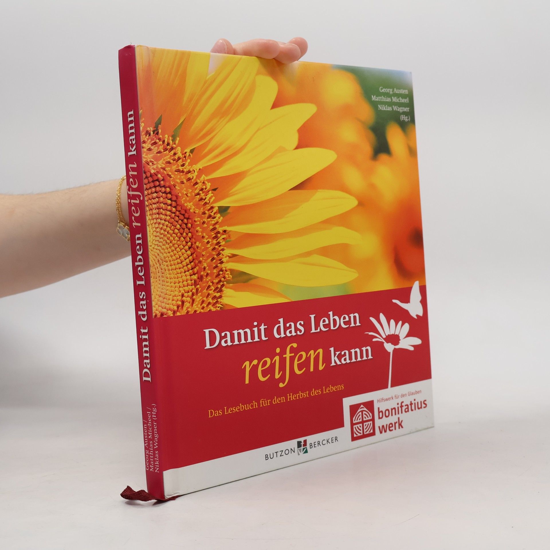Damit das Leben reifen kann