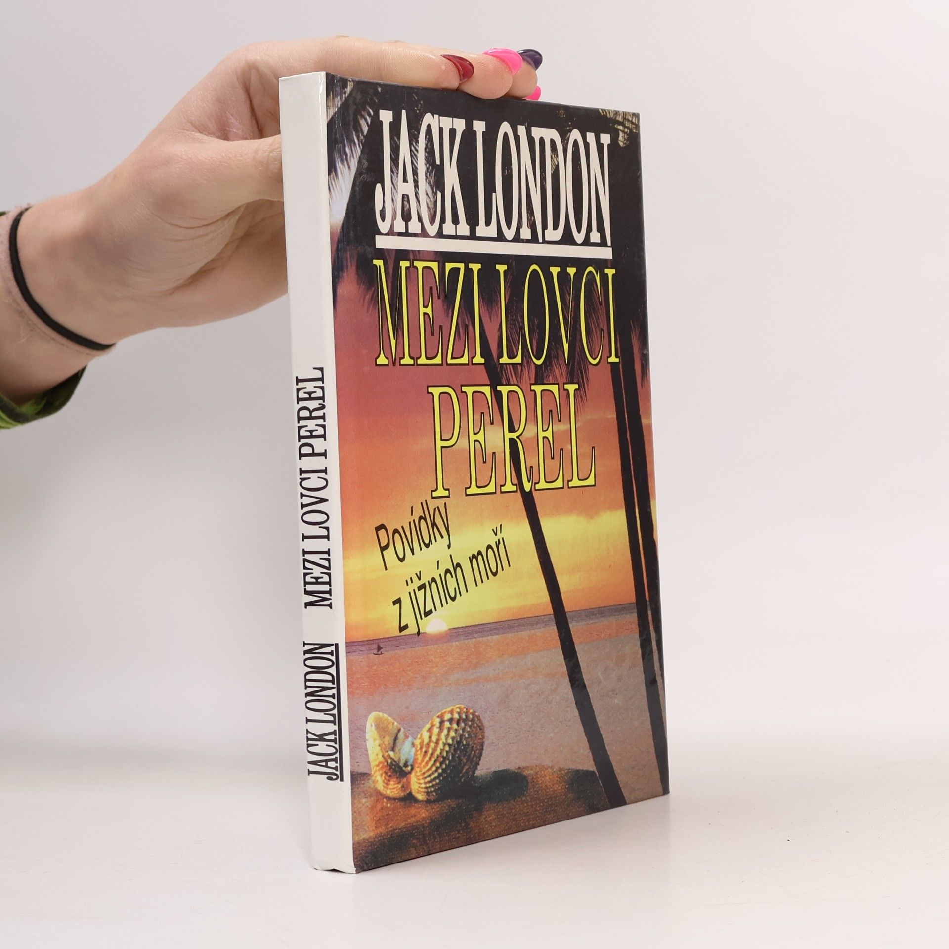 Jack London Mezi lovci perel : povídky z jižních moří