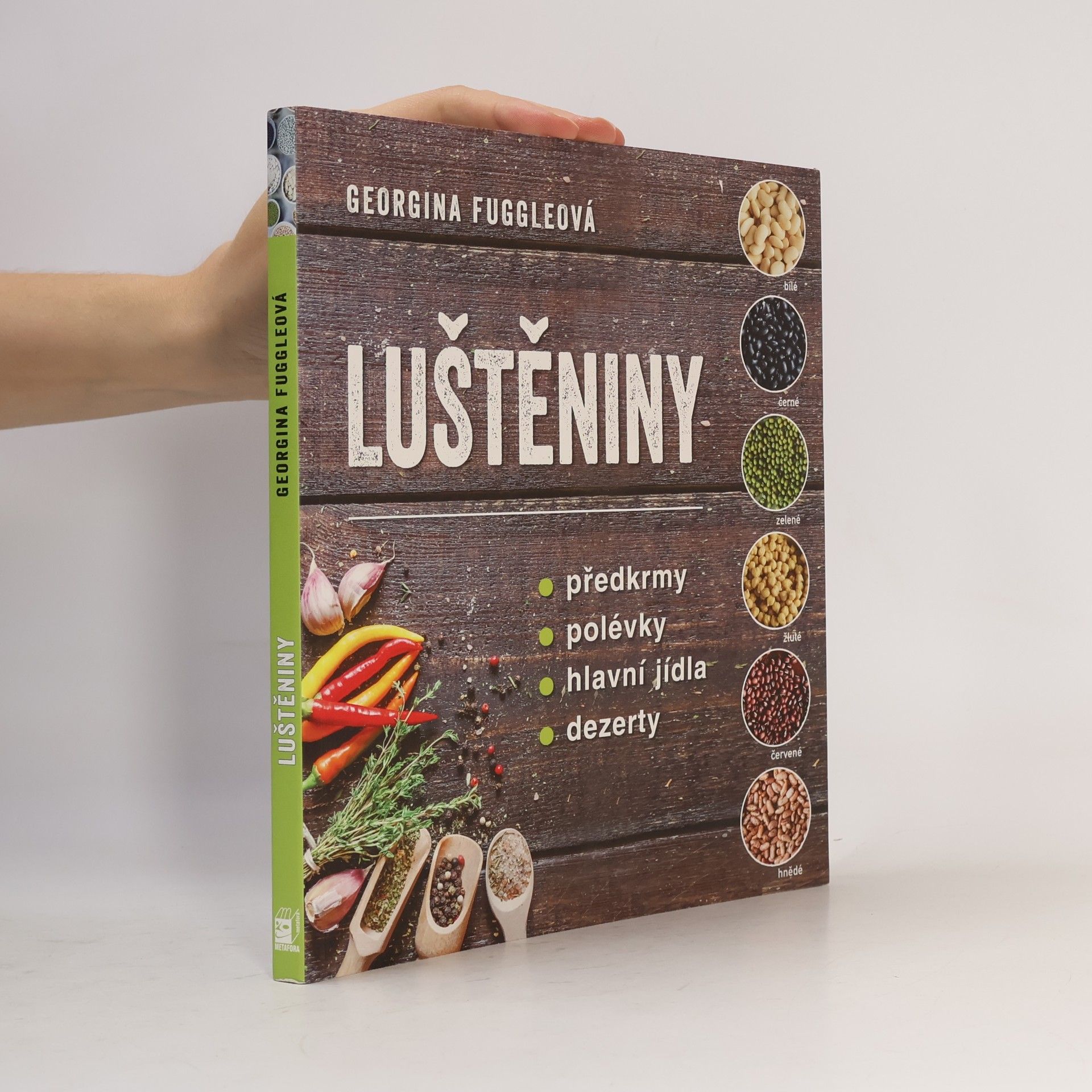 Luštěniny. Předkrmy, polévky, hlavní jídla, dezerty