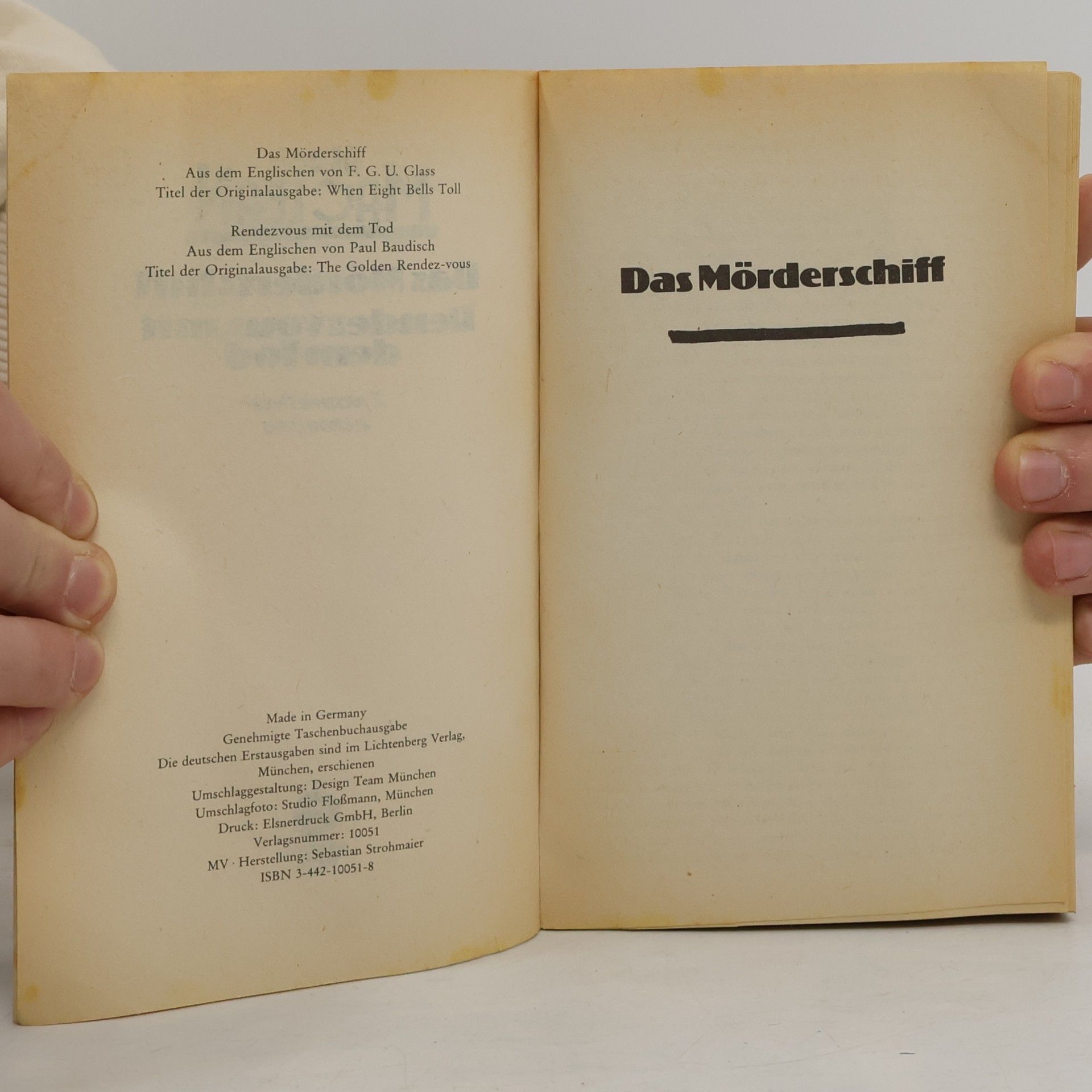 Alistair MacLean Das Mörderschiff; Rendezvous mit dem Tod. Zwei Thriller in e. Bd.