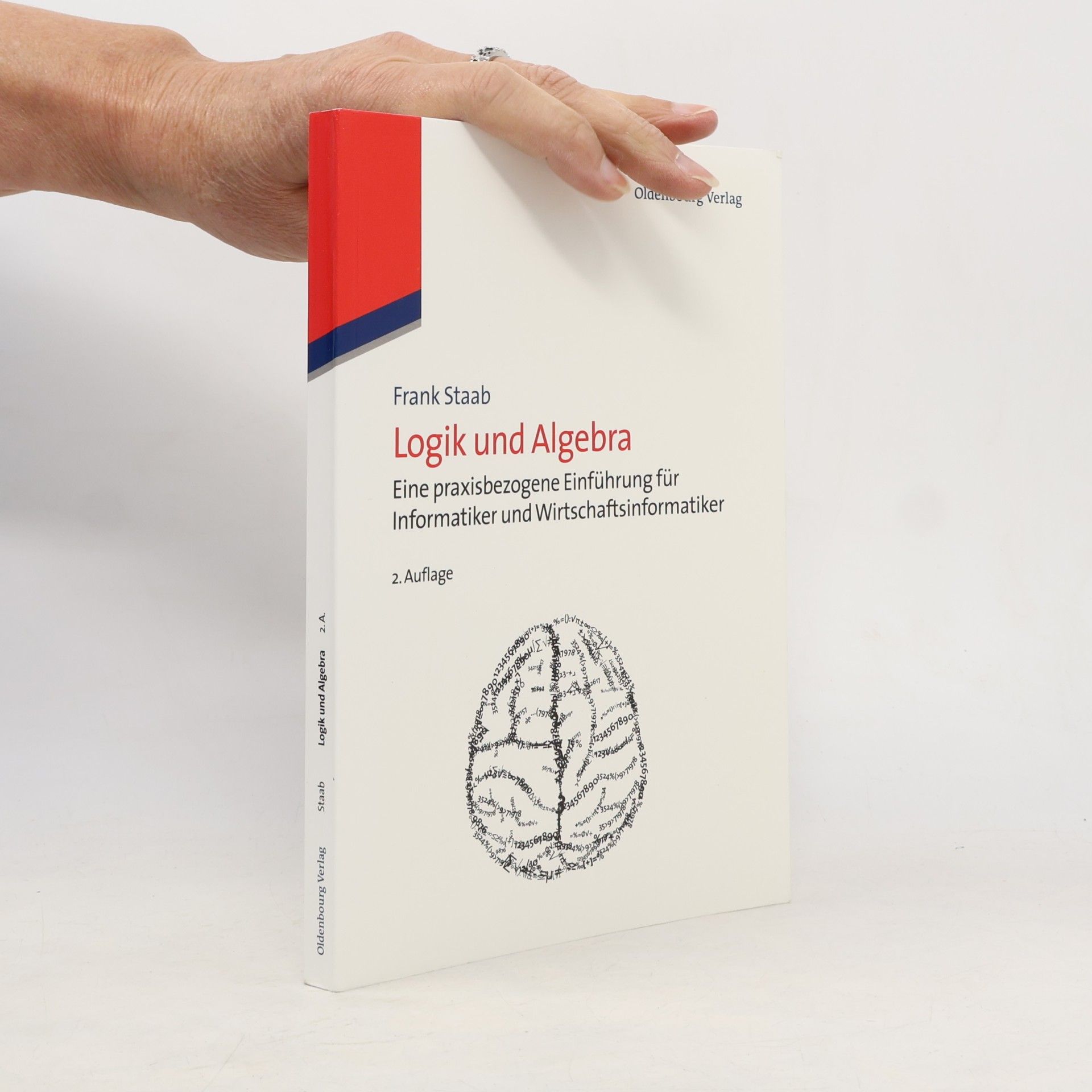Frank Staab Wirtschaftsinformatik kompakt: Logik und Algebra