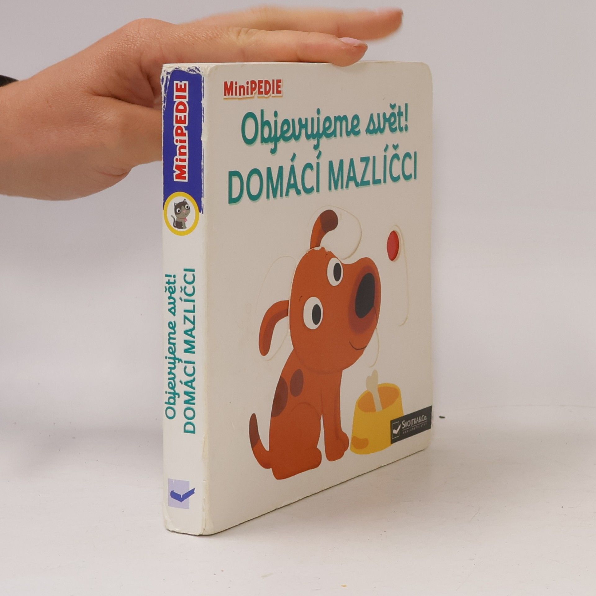 Nathalie Choux Objevujeme svět! Domácí mazlíčci