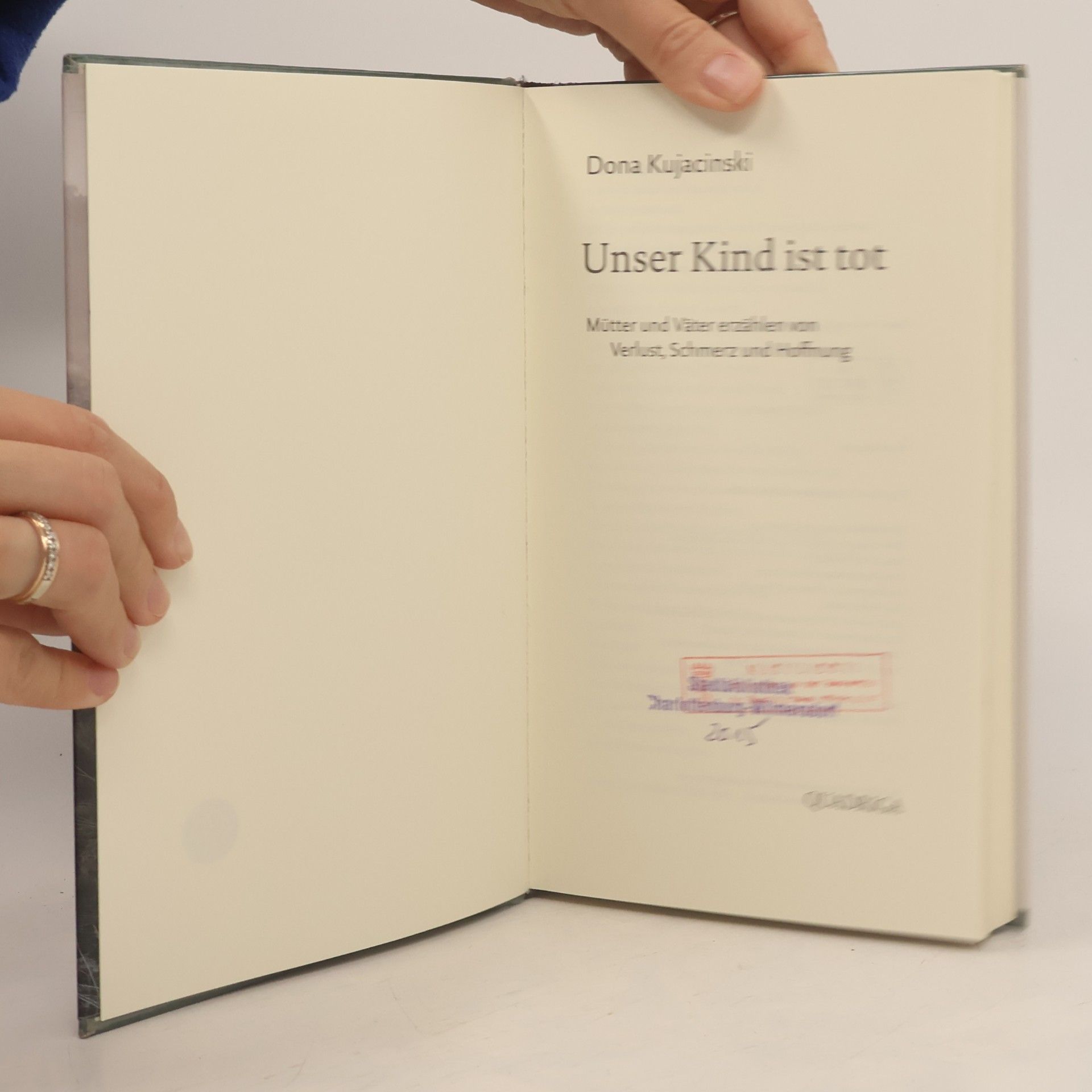 Dona Kujacinski Unser Kind ist tot
