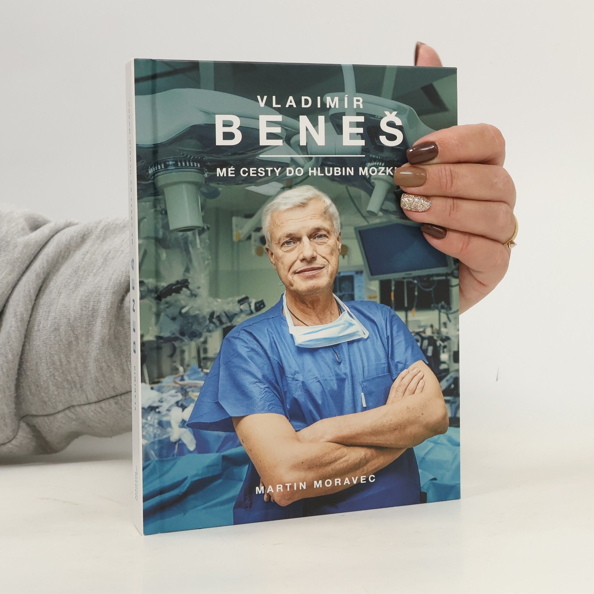 Vladimír Beneš. Mé cesty do hlubin mozku