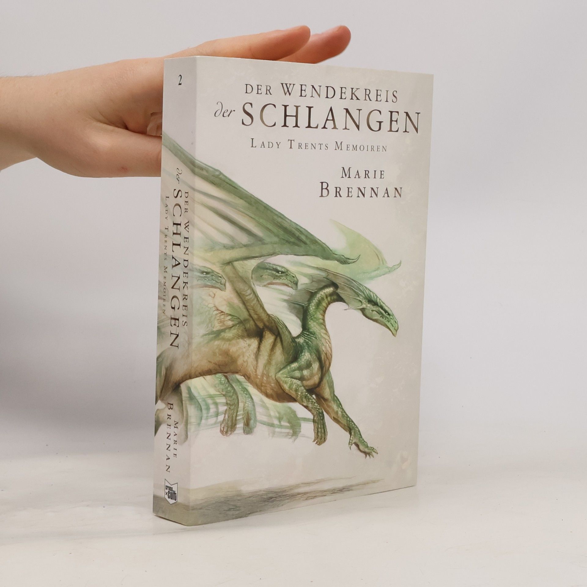 Marie Brennan Der Wendekreis der Schlangen