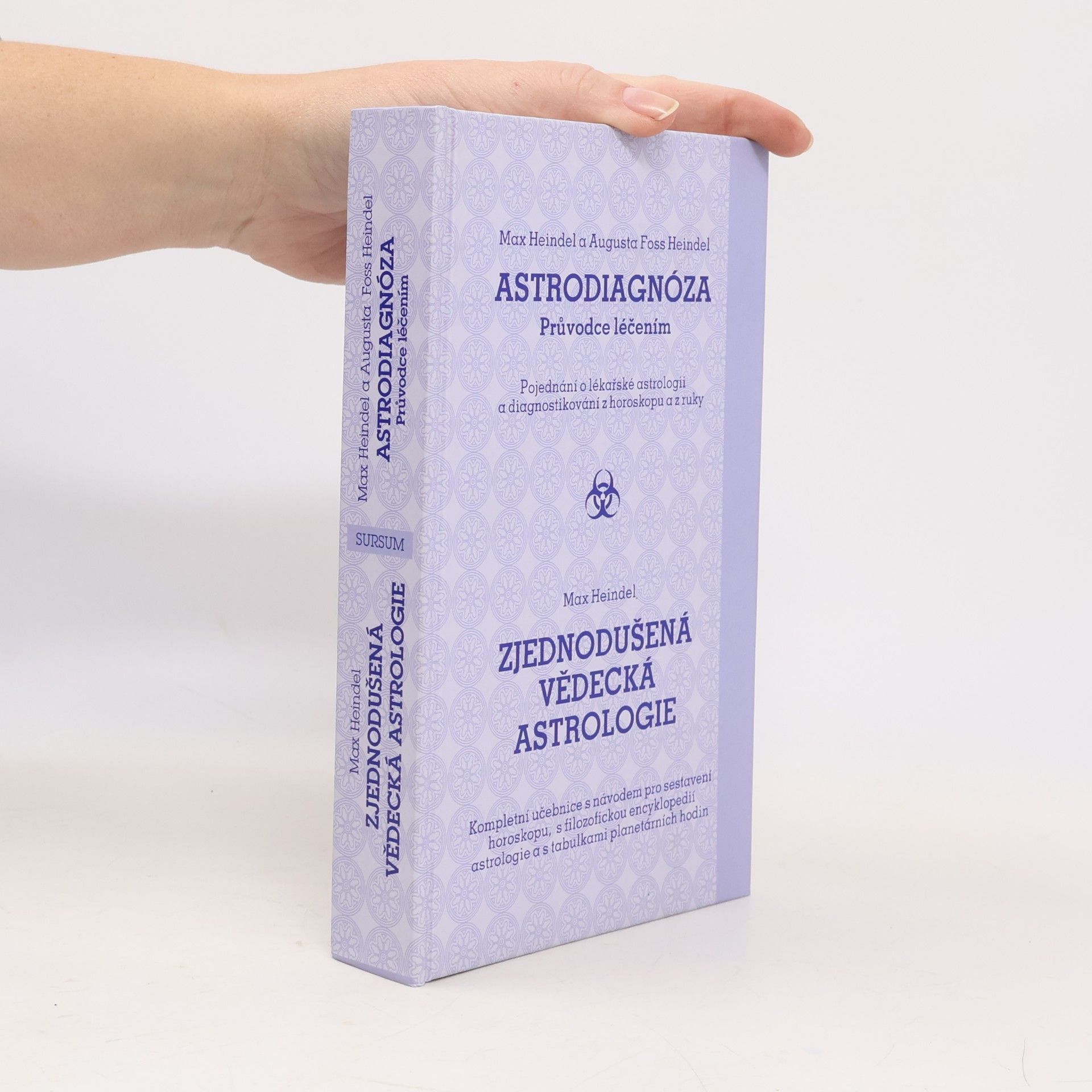 Astrodiagnóza: průvodce léčením - pojednání o lékařské astrologii a diagnostikování z horoskopu a z ruky