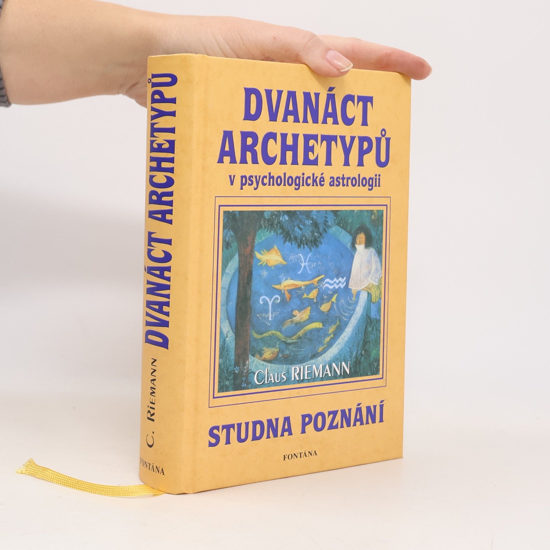 Claus Riemann Dvanáct archetypů v psychologické astrologii