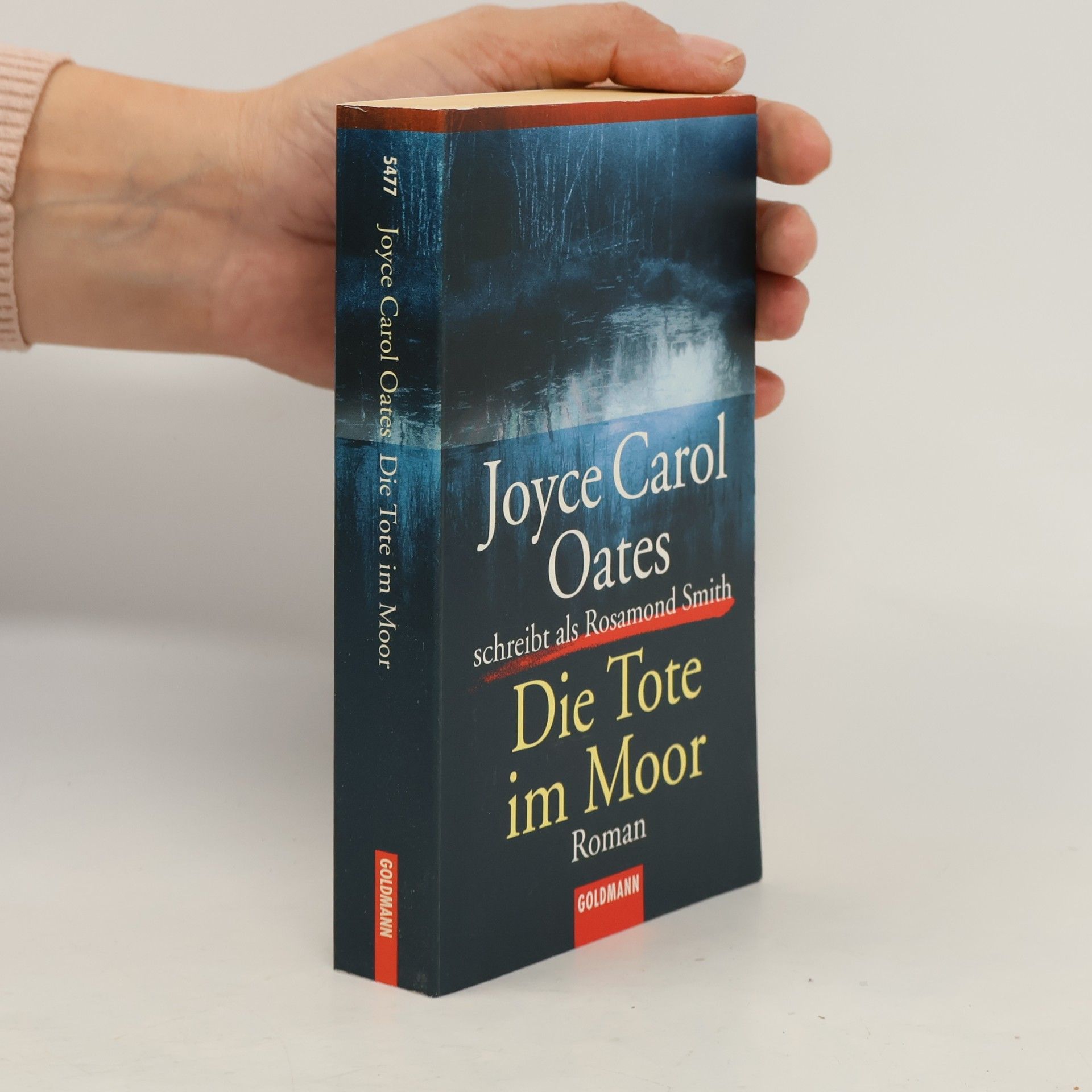 Joyce Carol Oates Die Tote im Moor. Roman