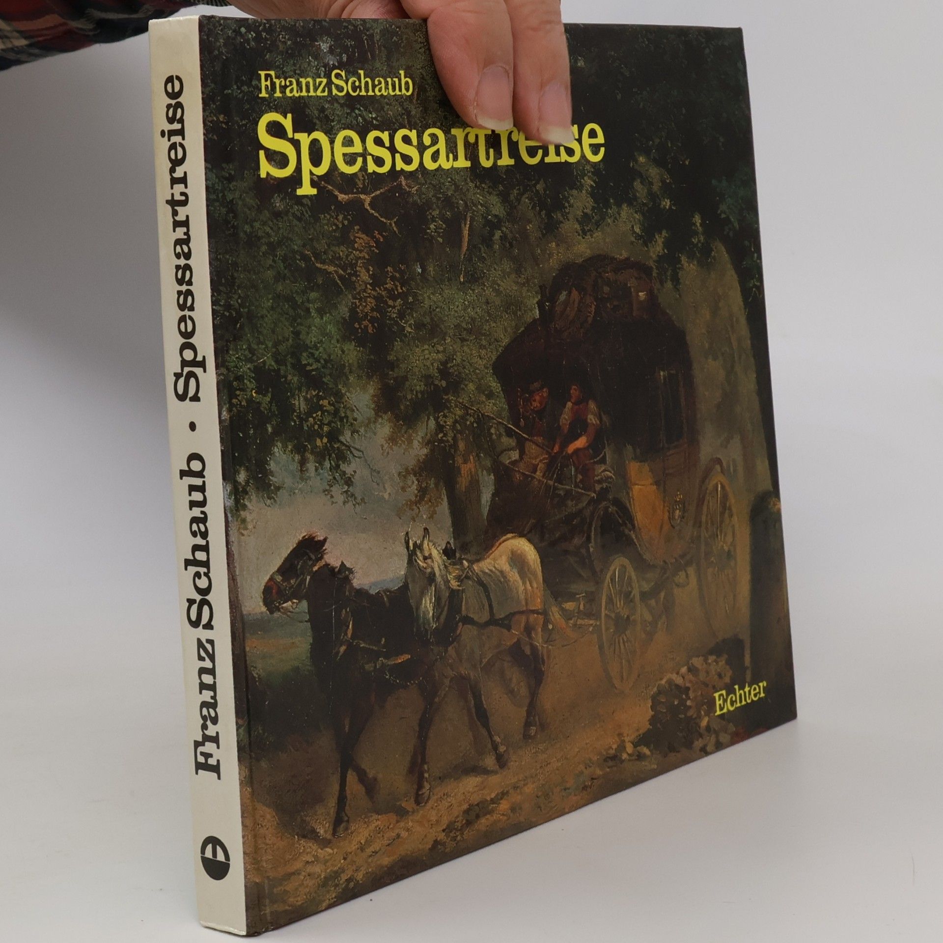 Franz Schaub Spessartreise
