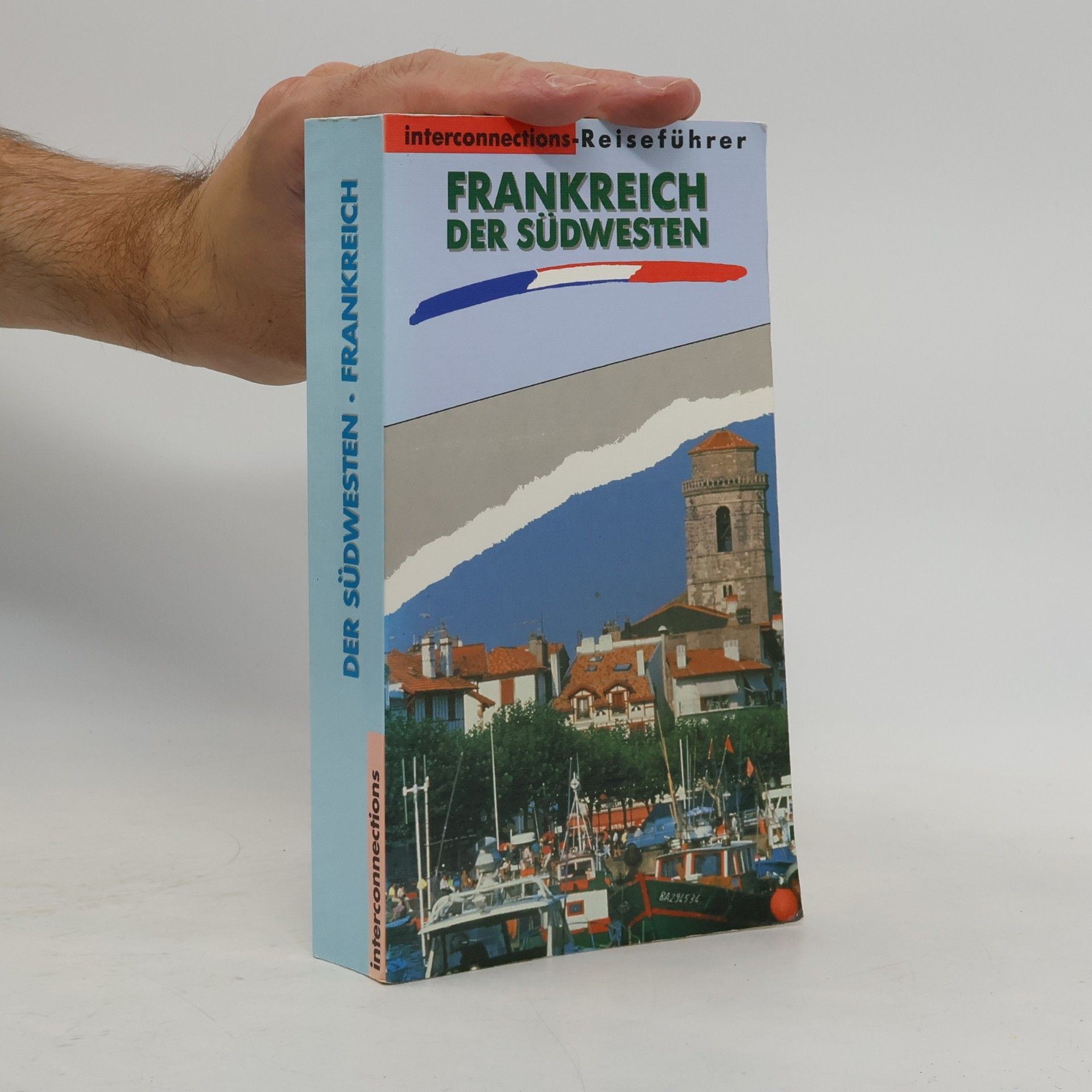 Frankreich, der Südwesten