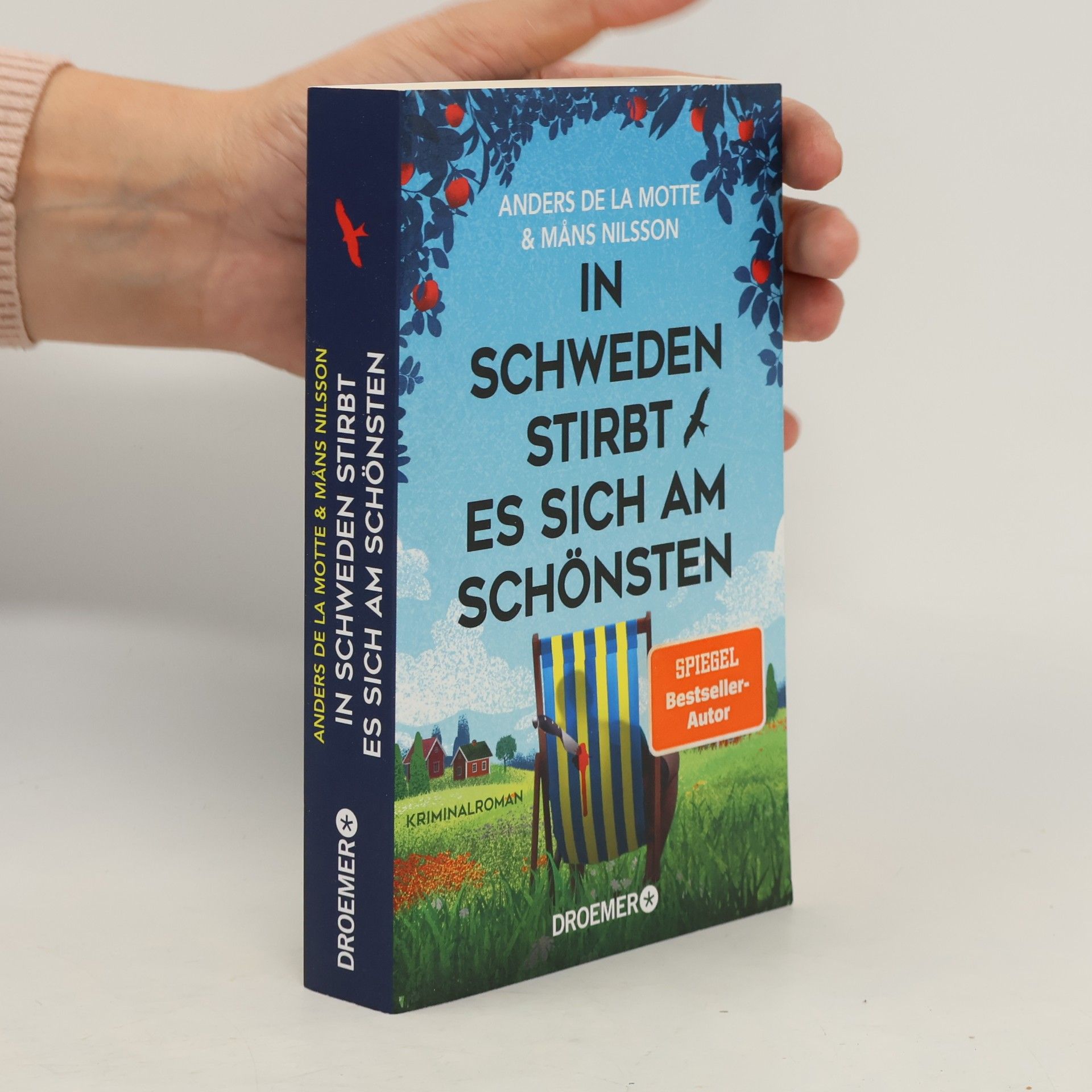 Anders de la Motte Die Österlen-Morde - 2: In Schweden stirbt es sich am schönsten