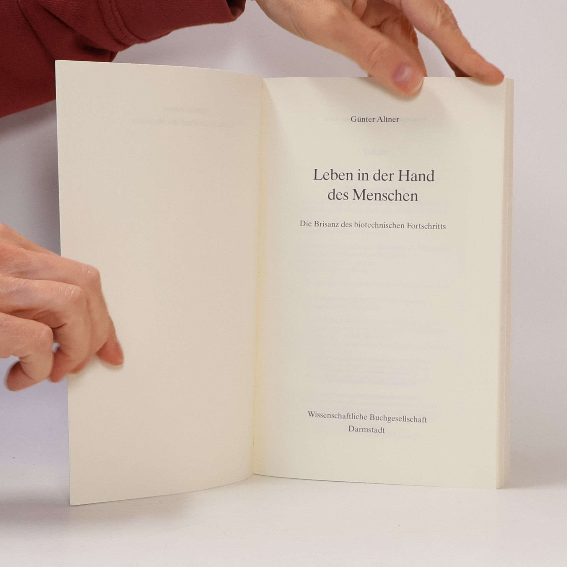 Günter Altner Leben in der Hand des Menschen