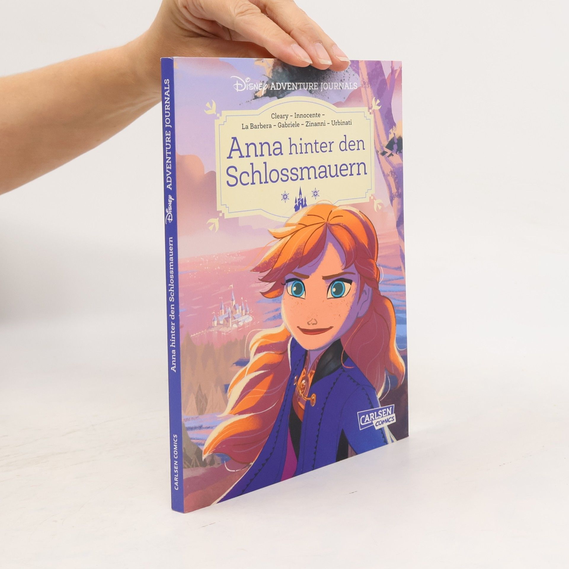 Rhona Cleary Disney Adventure Journals: Anna hinter den Schlossmauern