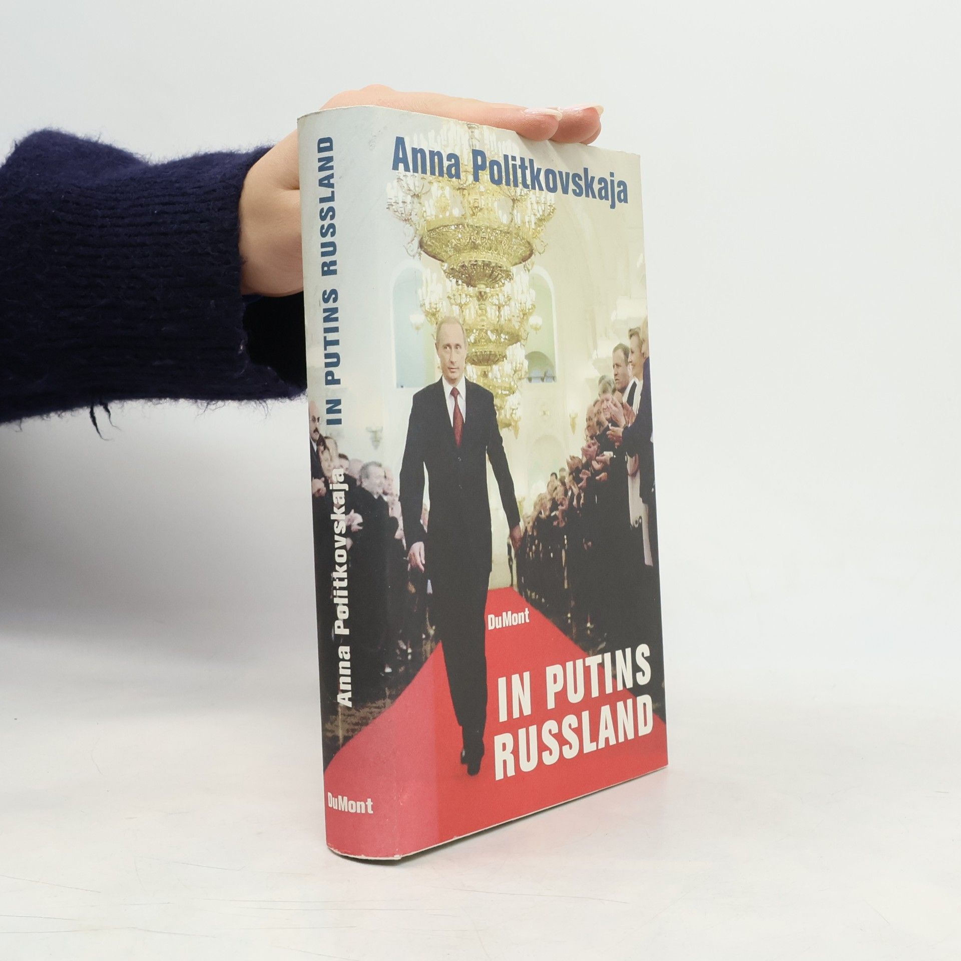 Anna Stepanowna Politkowskaja In Putins Russland