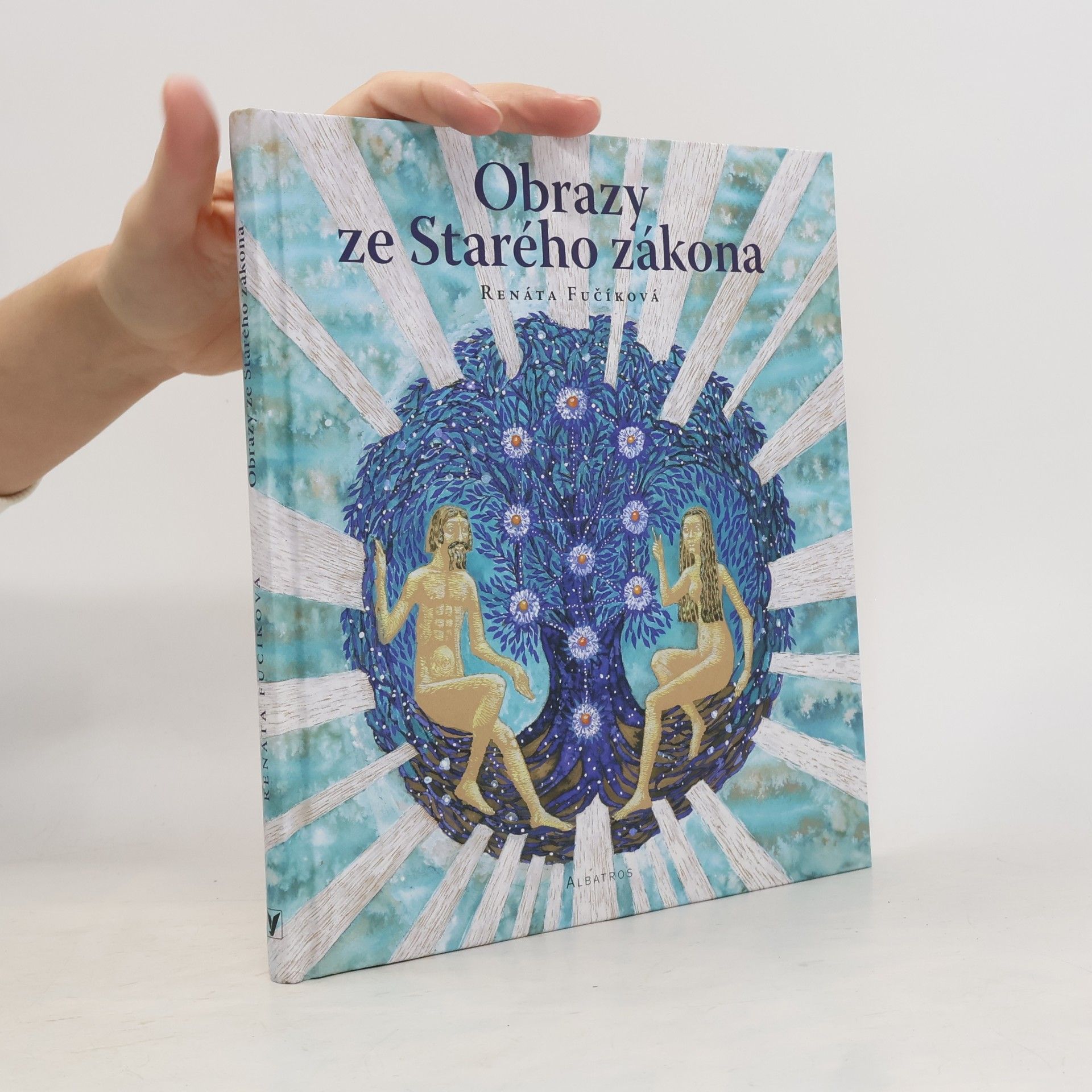 Renáta Fučíková Obrazy ze Starého zákona