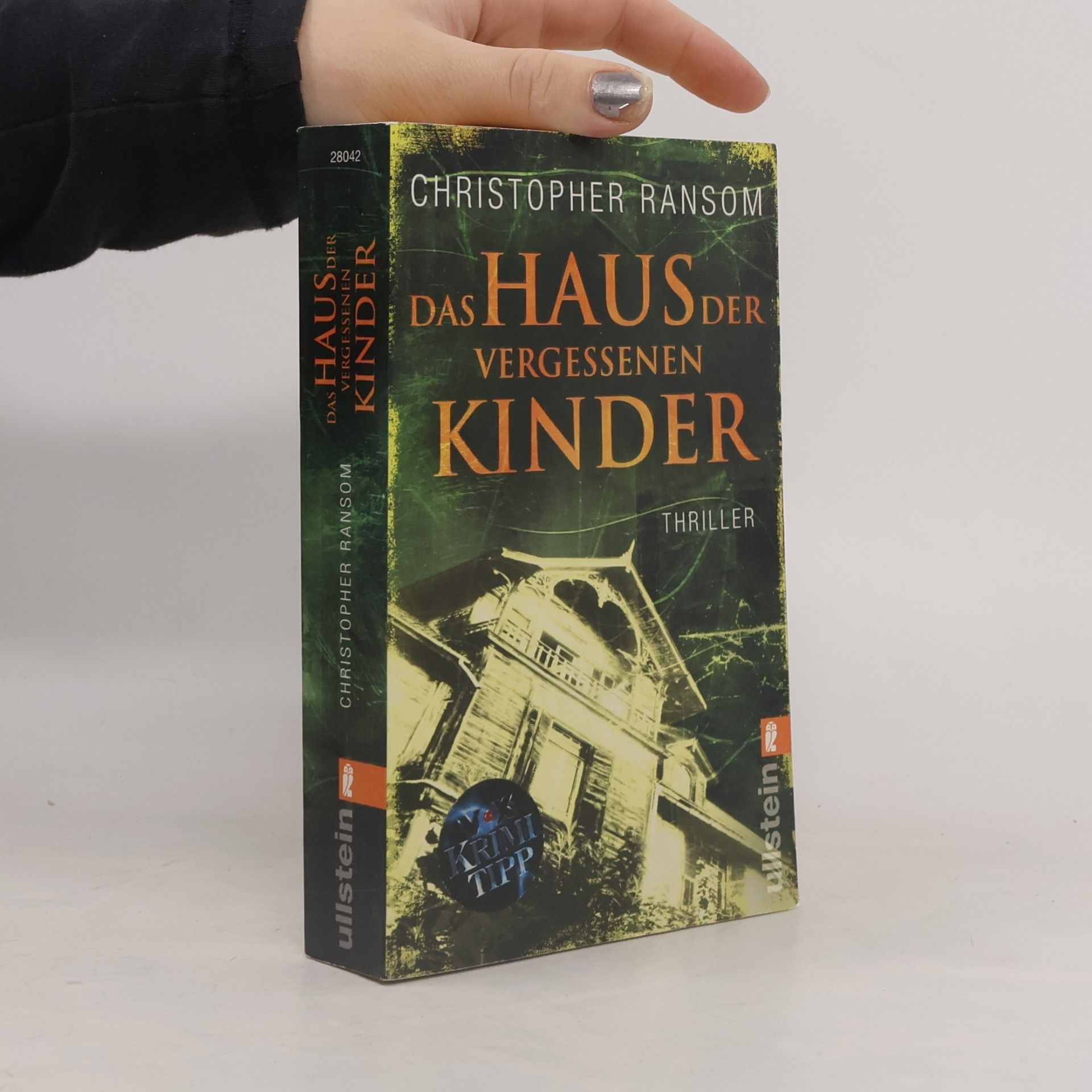 Christopher Ransom Das Haus der vergessenen Kinder