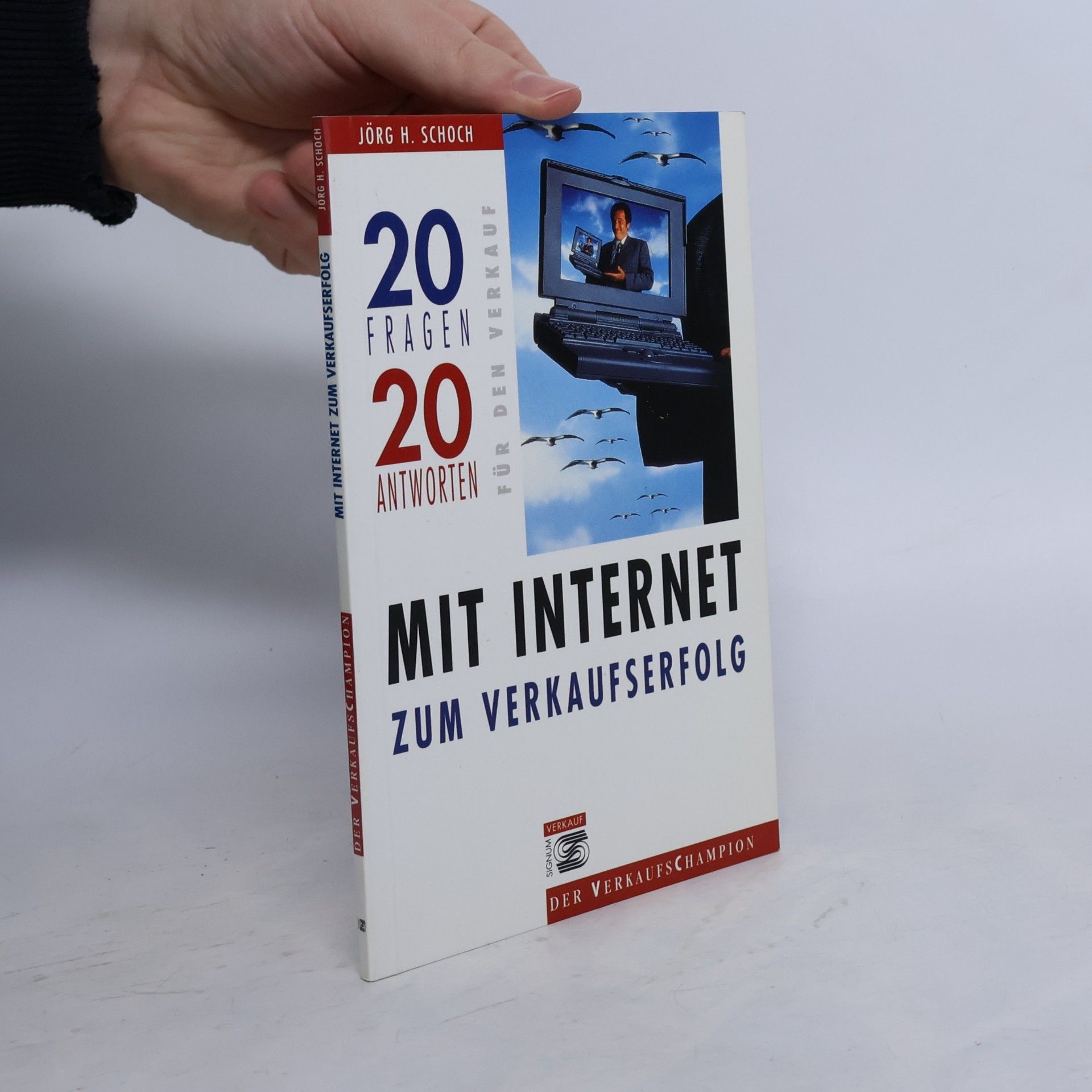 Der VerkaufsChampion: Mit Internet zum Verkaufserfolg