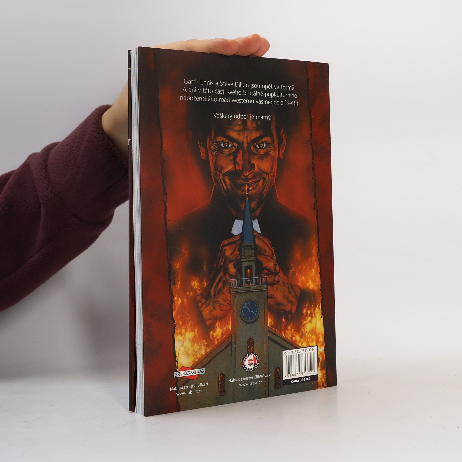 Garth Ennis Preacher = Kazatel. Křižáci