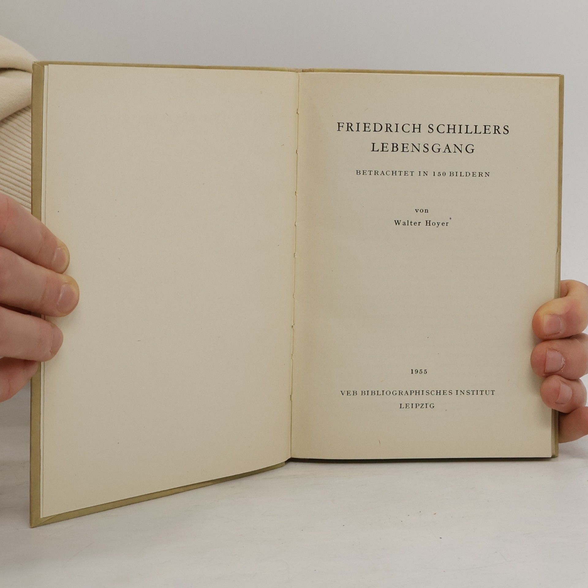 Walter Hoyer Friedrich Schillers Lebensgang