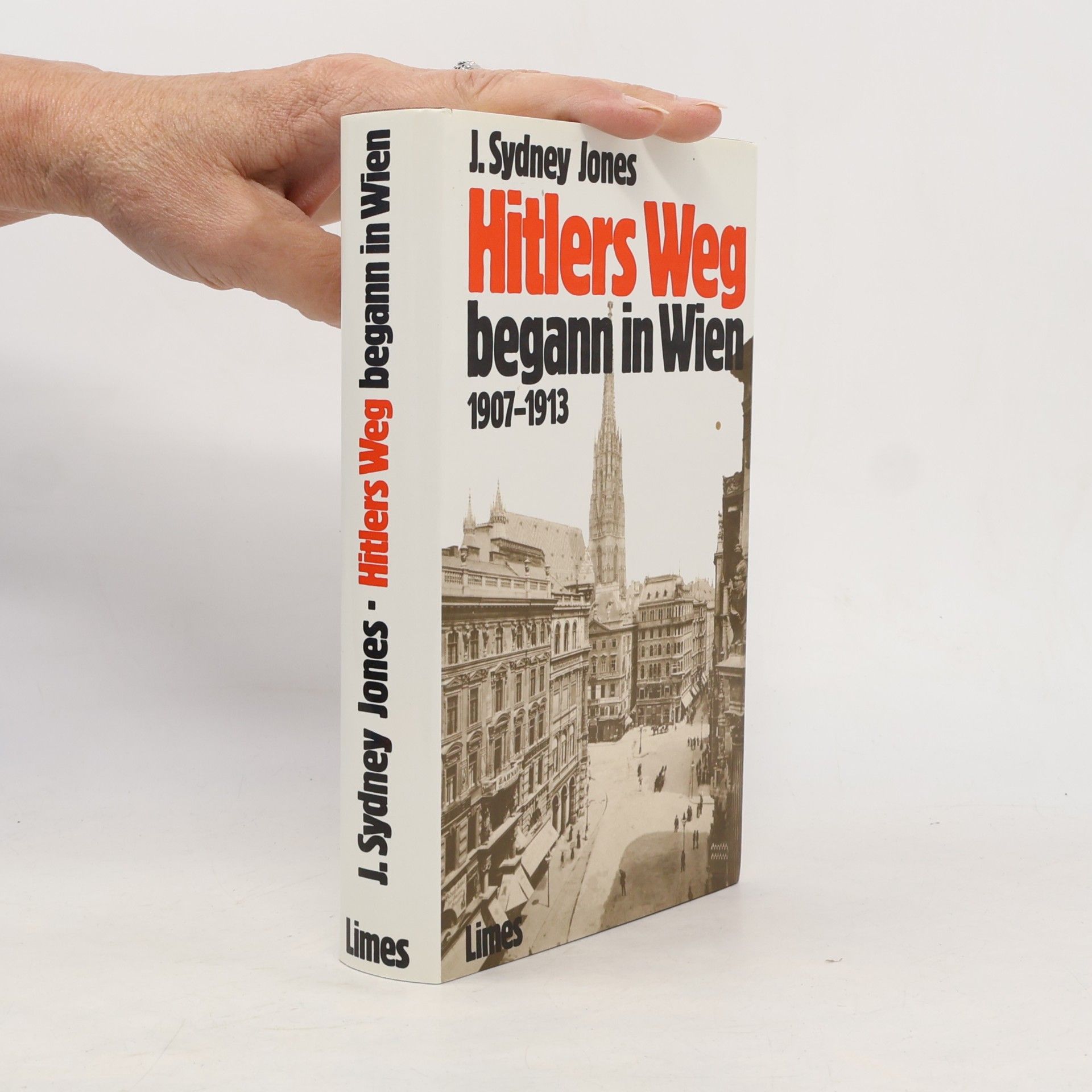 Hitlers Weg begann in Wien