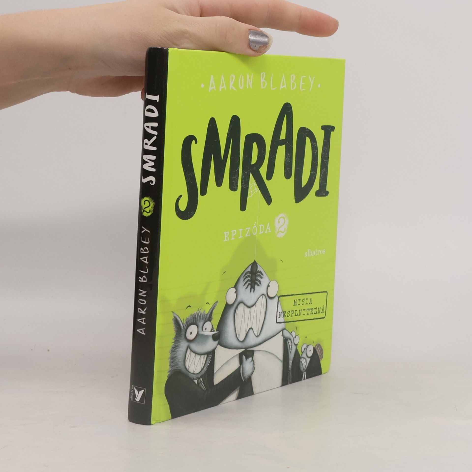 Aaron Blabey Smradi: Epizóda 2