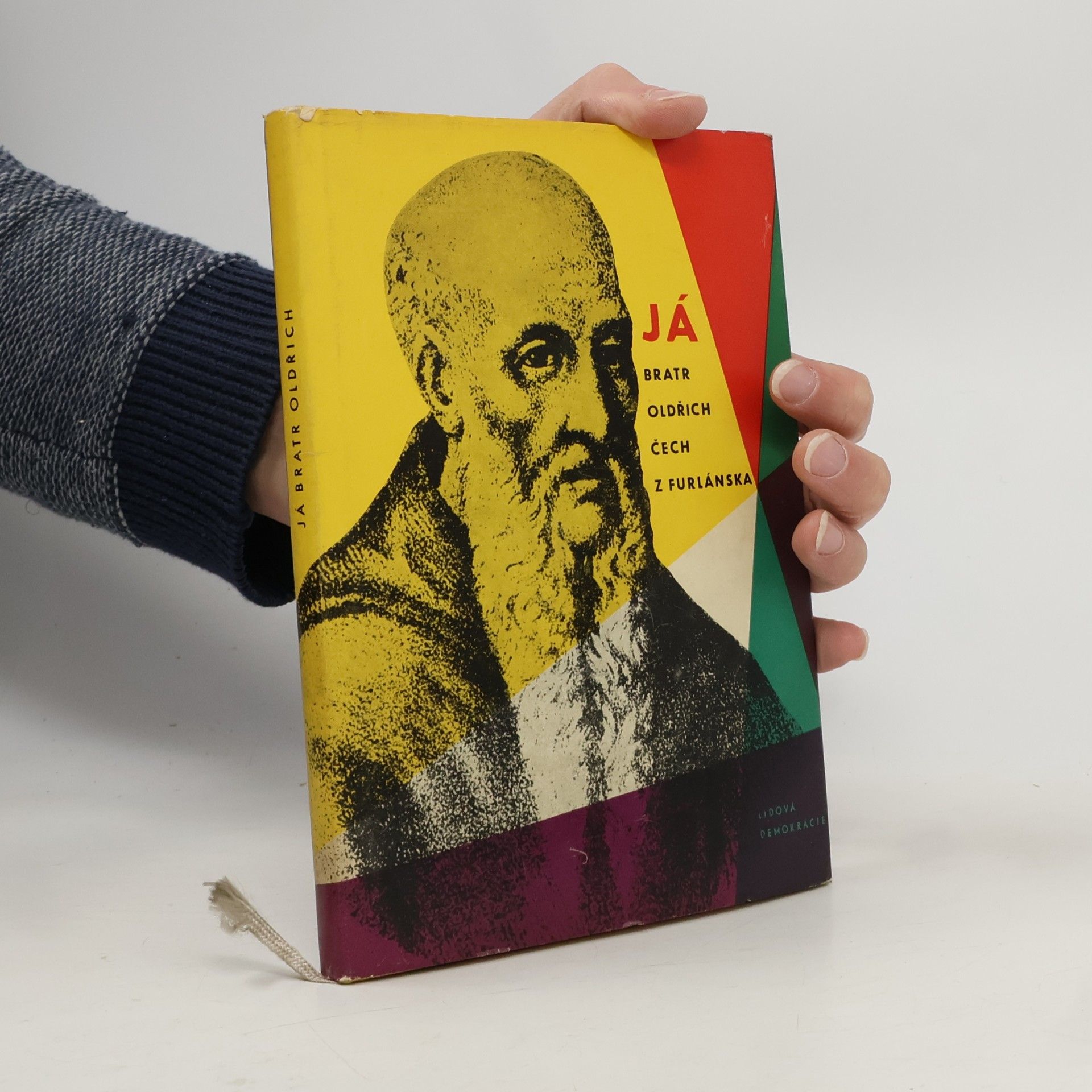 Collectif d'auteurs Já bratr Oldřich. Čech z Furlánska