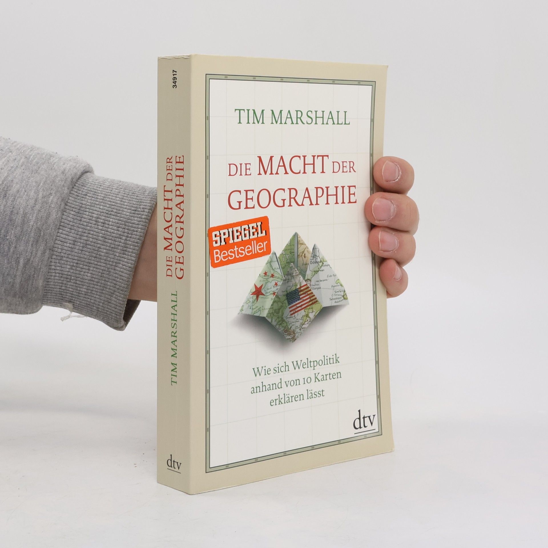 Tim Marshall Die Macht der Geographe. Wie sich Weltpolitik anhand von 10 Karten erklären lässt