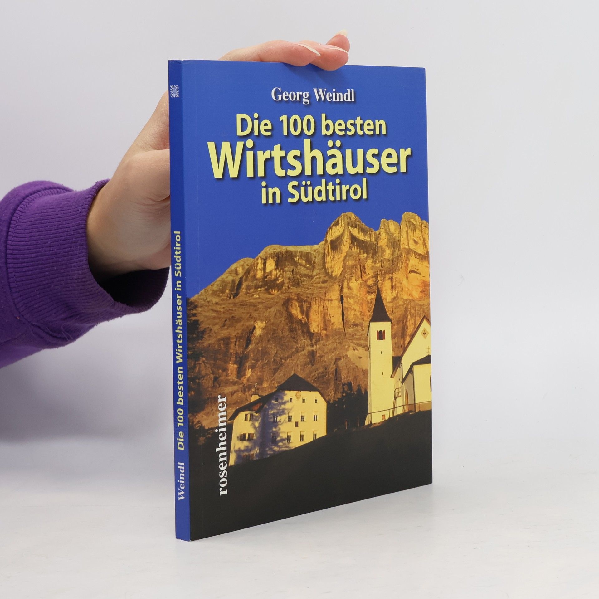 Die 100 besten Wirtshäuser in Südtirol